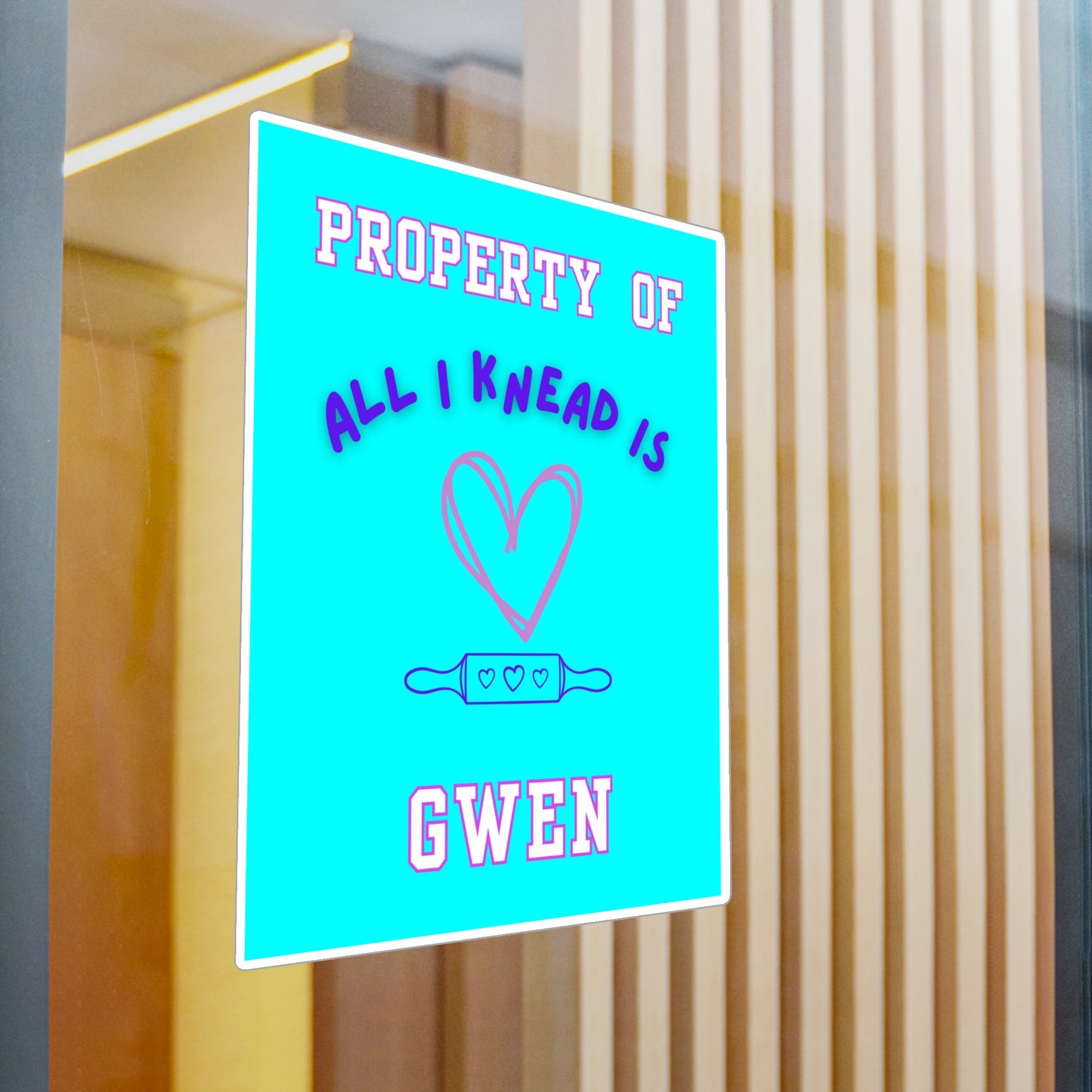 Property of Gwen All I Knead is Love (Personalized) Kiss-Cut Vinyl Decals