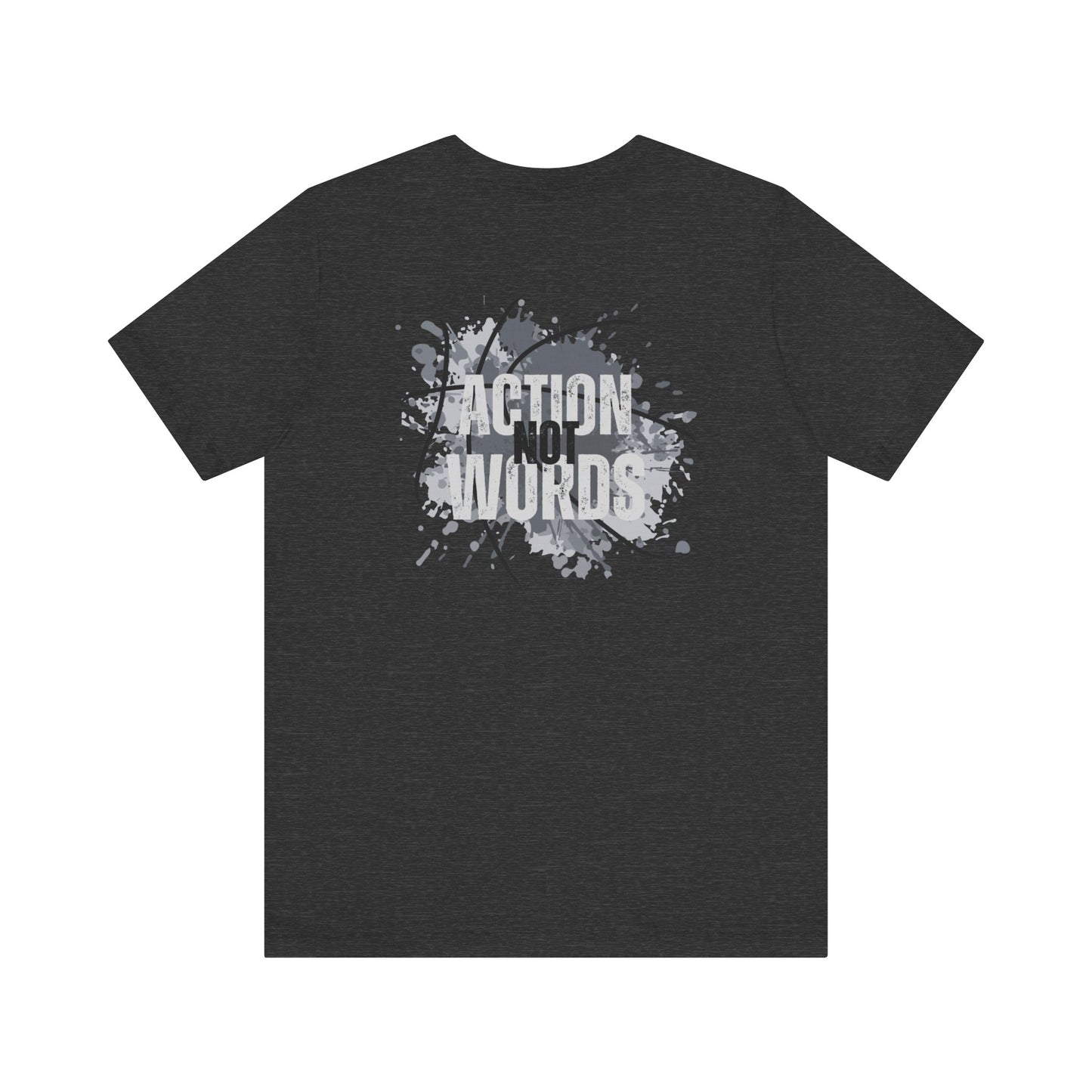 Action Not Words-Unisex Jersey Short Sleeve Tee