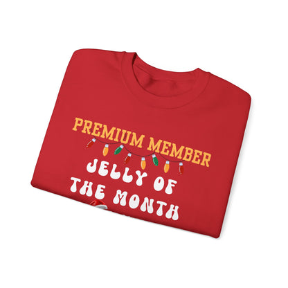 Premium Member Jelly of the Month Club-Unisex Sweatshirt