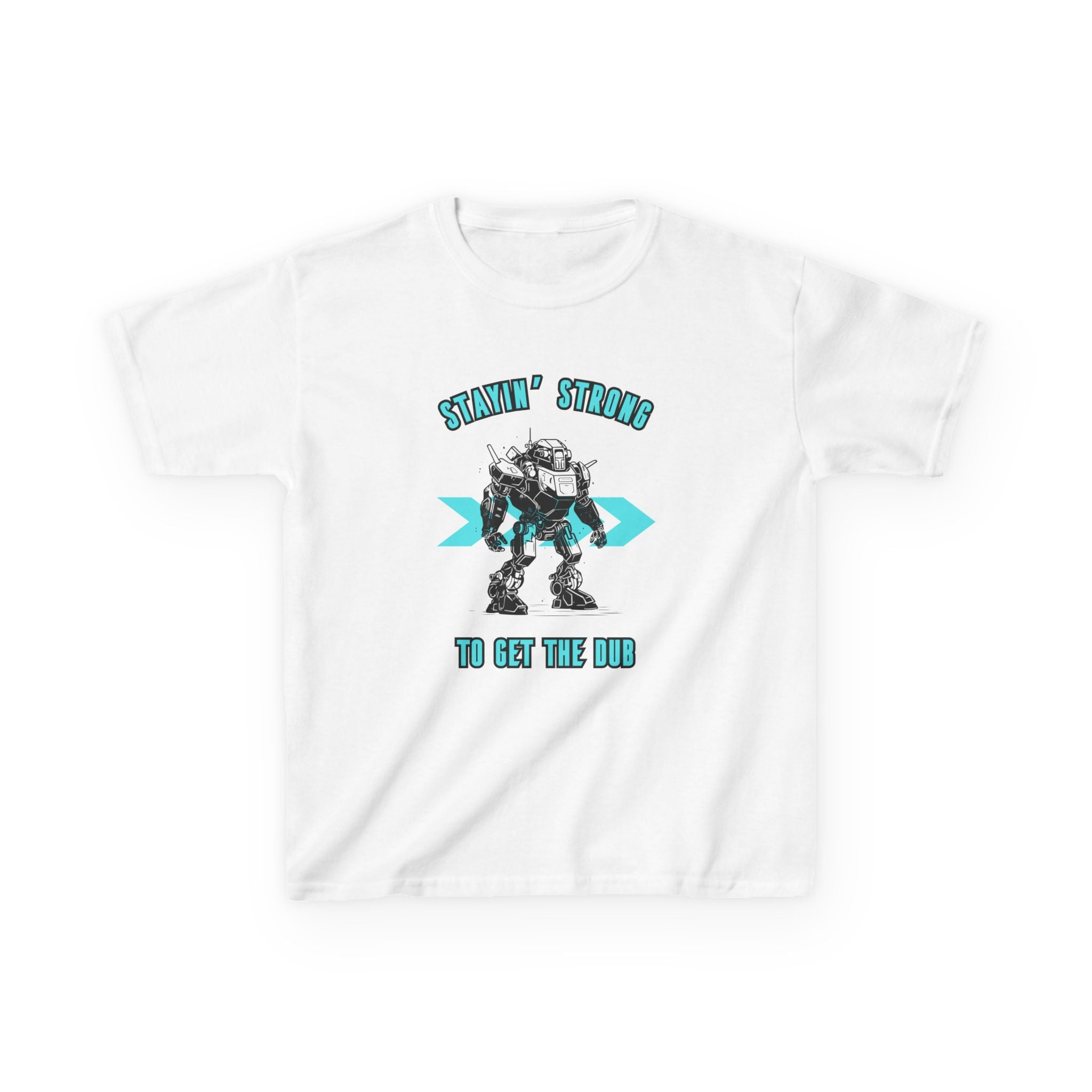 Stayin' Strong to Get the Dub-Kids Heavy Cotton™ Tee