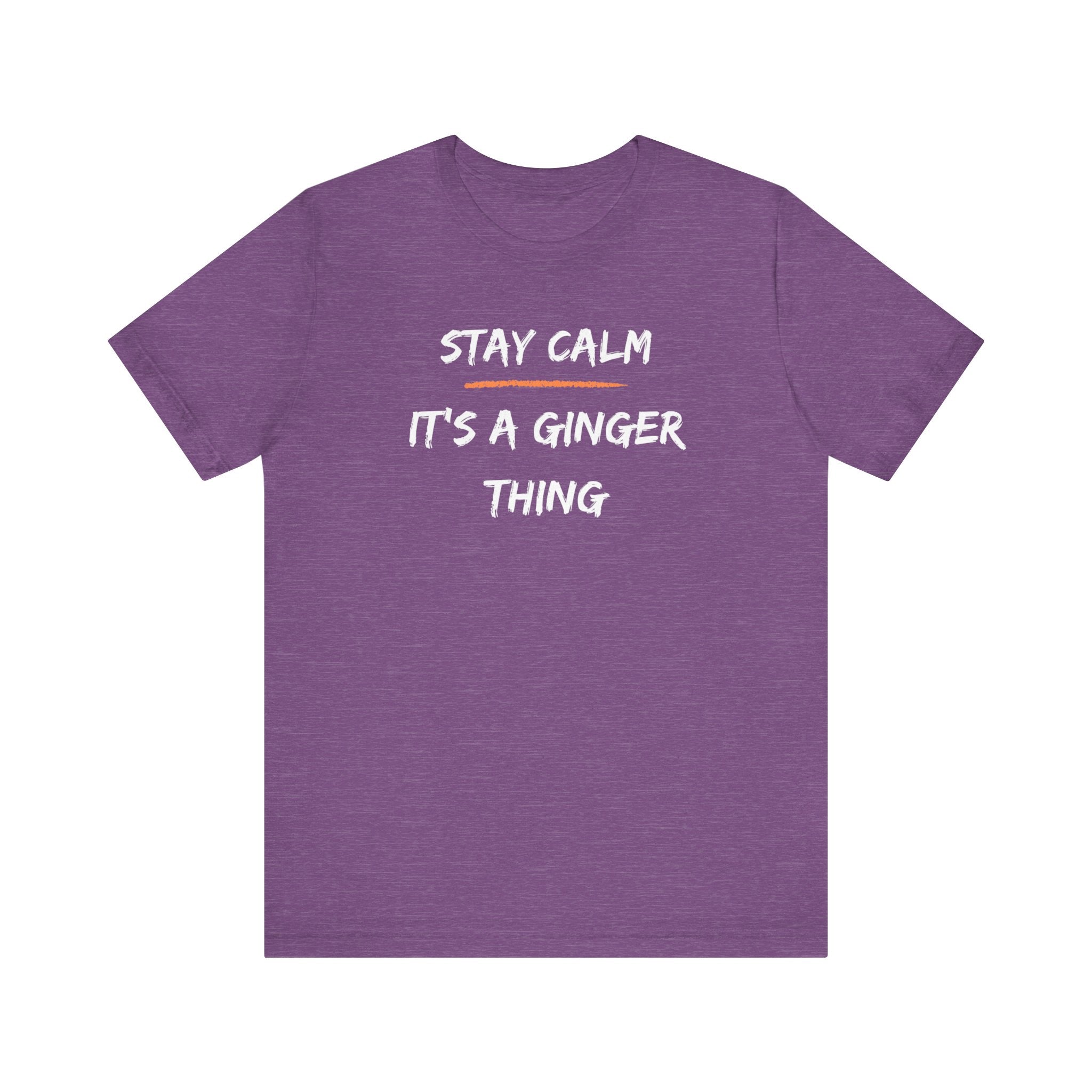 Stay Calm: It's a Ginger Thing-Unisex Jersey Short Sleeve Tee