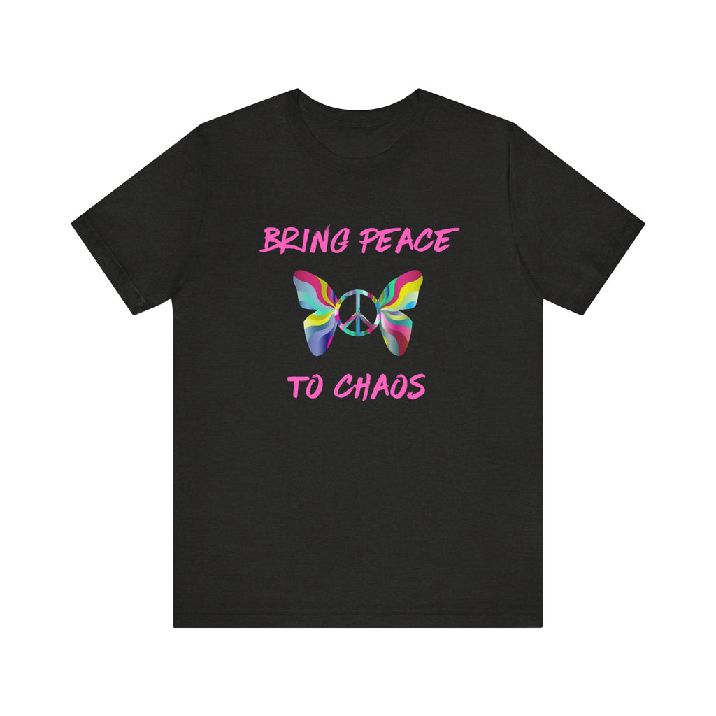 Bring Peace to Chaos (Pink Version)-Unisex Jersey Short Sleeve Tee