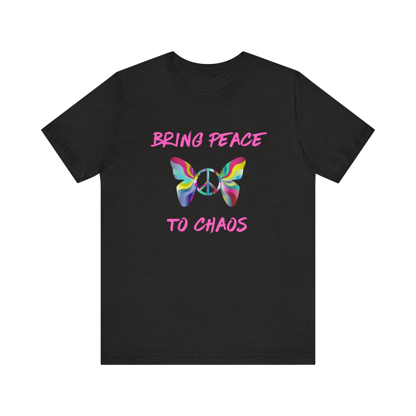 Bring Peace to Chaos (Pink Version)-Unisex Jersey Short Sleeve Tee