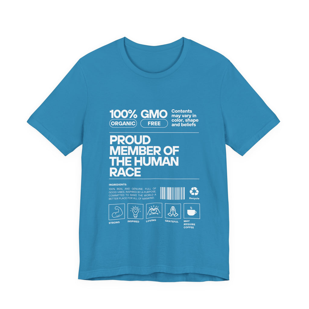 Proud Member of the Human Race-Unisex Jersey Short Sleeve Tee