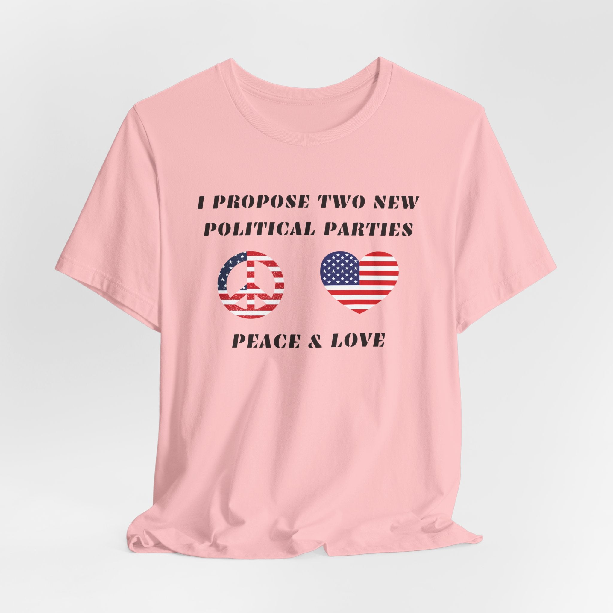 I Propose Two New Political Parties-Unisex Jersey Short Sleeve Tee