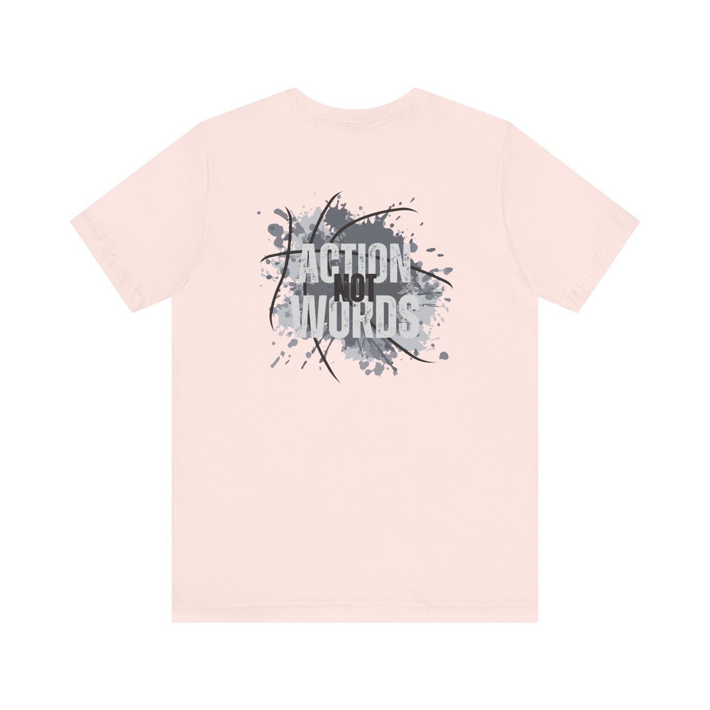 Action Not Words-Unisex Jersey Short Sleeve Tee