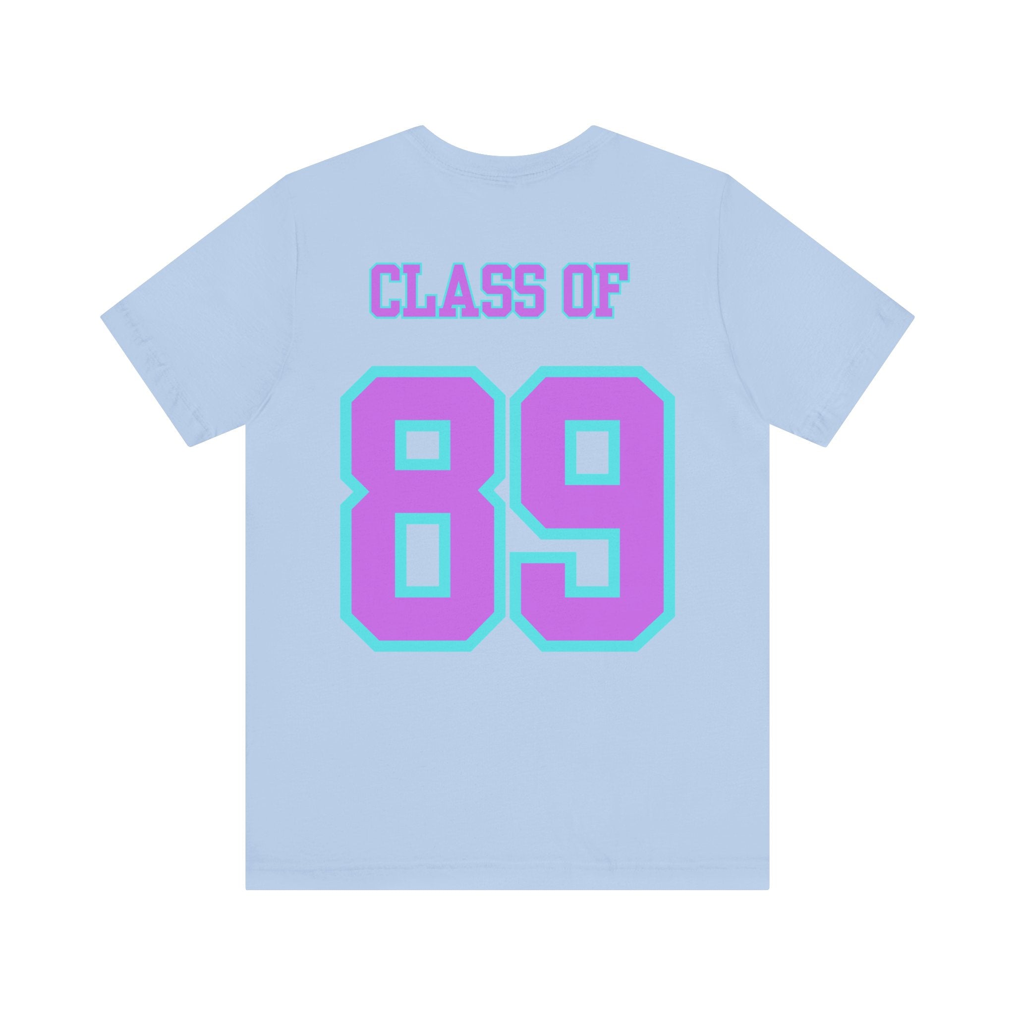 Class of '89 Rules Version 1-Unisex Jersey Short Sleeve Tee