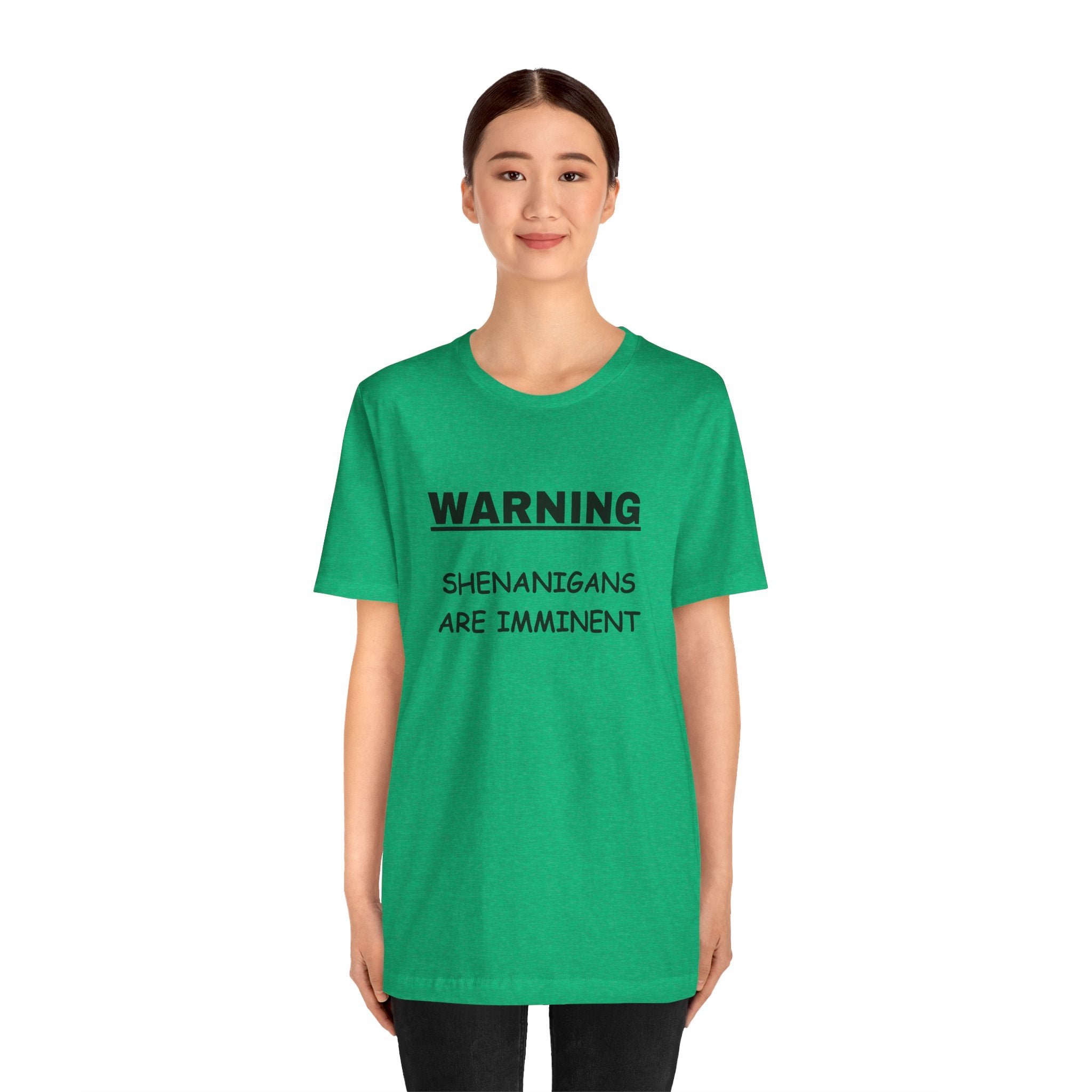 WARNING: Shenanigans are Imminent-Unisex Short Sleeve Tee