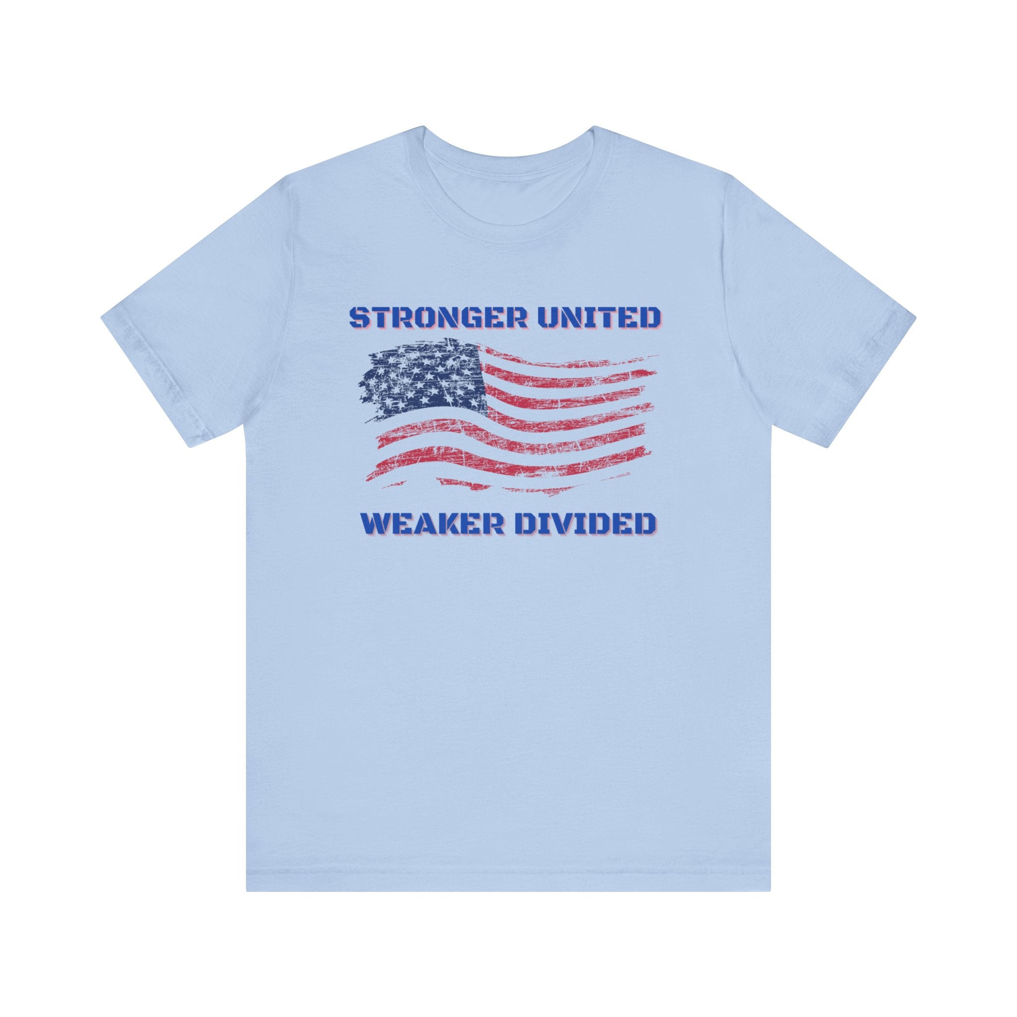 Stronger United Weaker Divided-Unisex Jersey Short Sleeve Tee