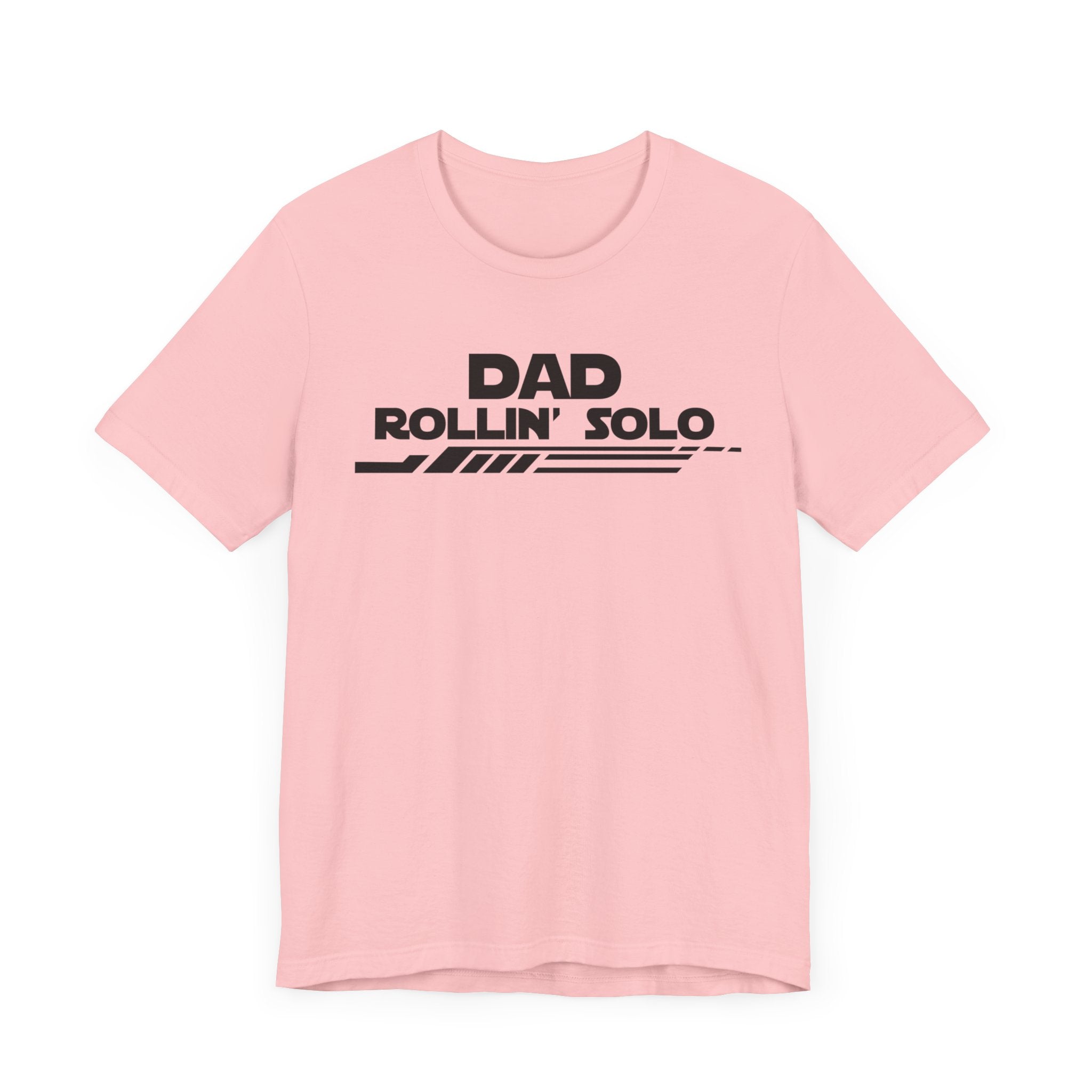 Dad Rollin' Solo-Unisex Jersey Short Sleeve Tee