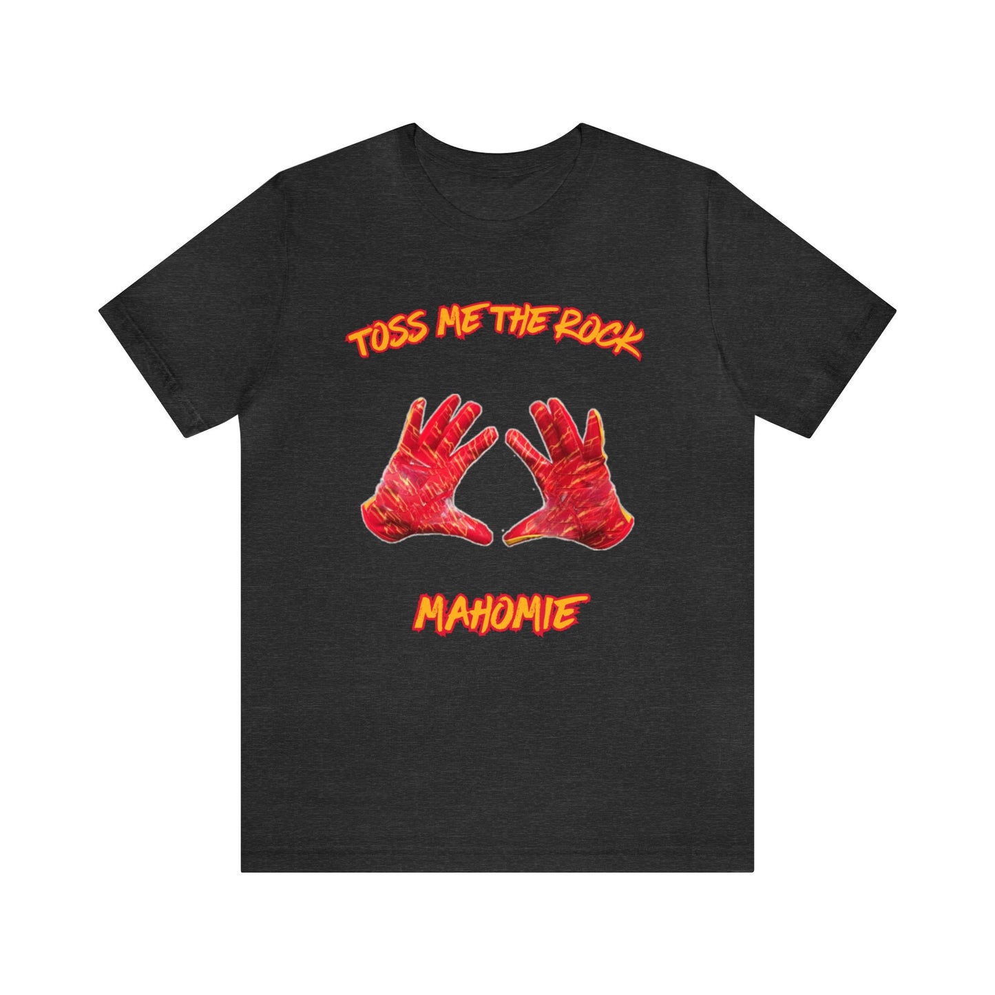 Toss Me the Rock Mahomie-Unisex Jersey Short Sleeve Tee