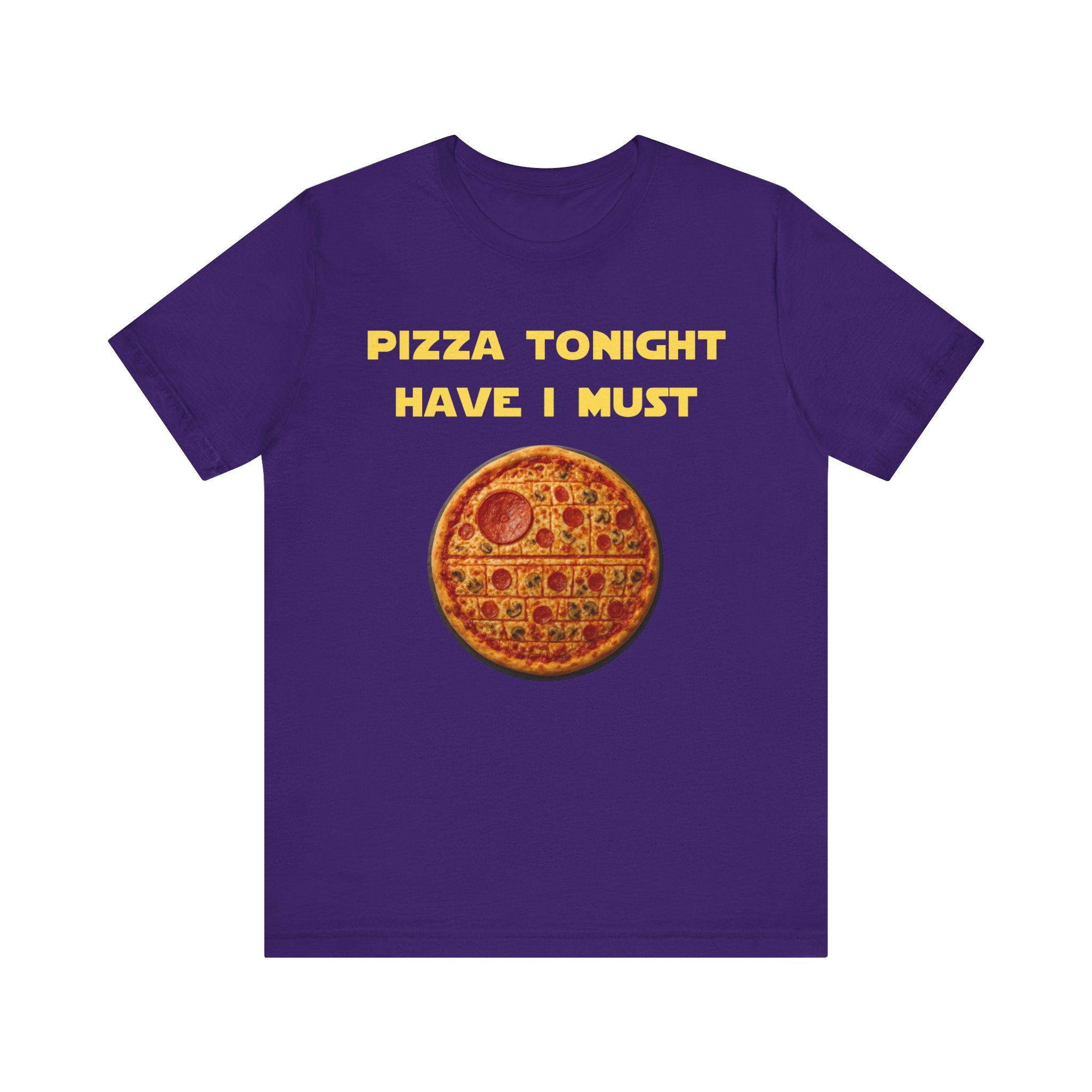 Pizza Tonight Have I Must-Unisex Jersey Short Sleeve Tee
