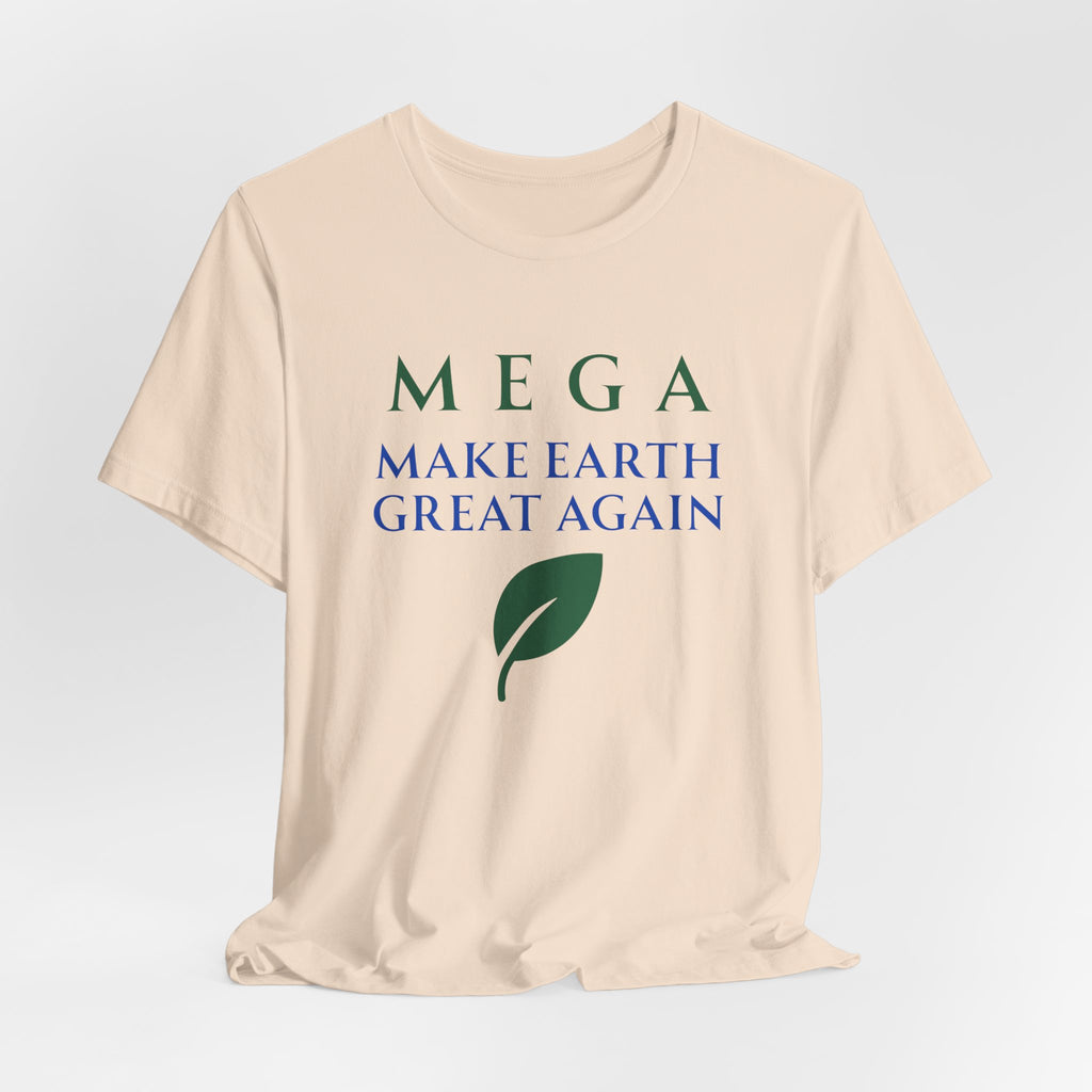 MEGA Make Earth Great Again Version 2-Unisex Jersey Short Sleeve Tee