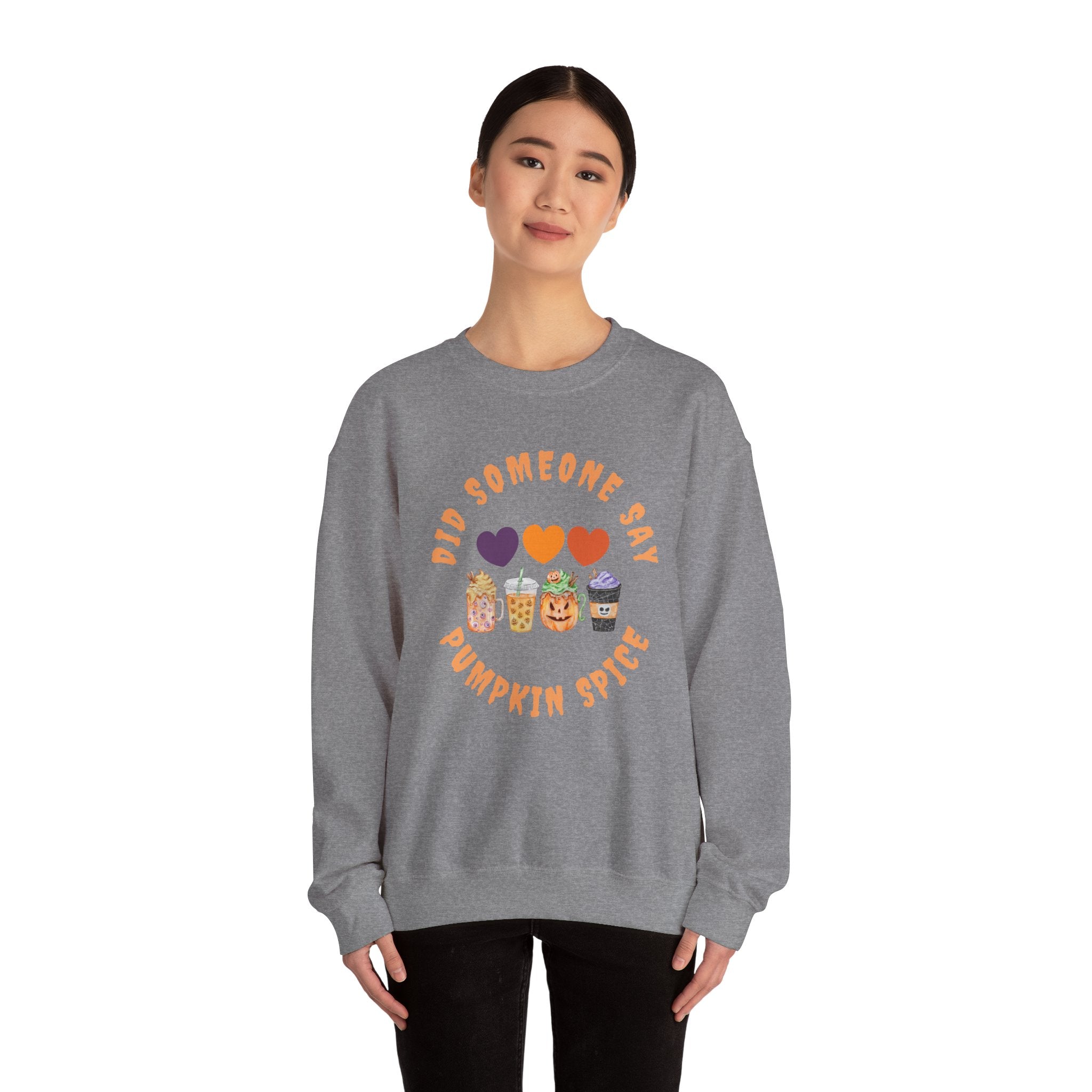 Did Someone Say Pumpkin Spice (2 sided print)-Unisex Heavy Blend™ Crewneck Sweatshirt