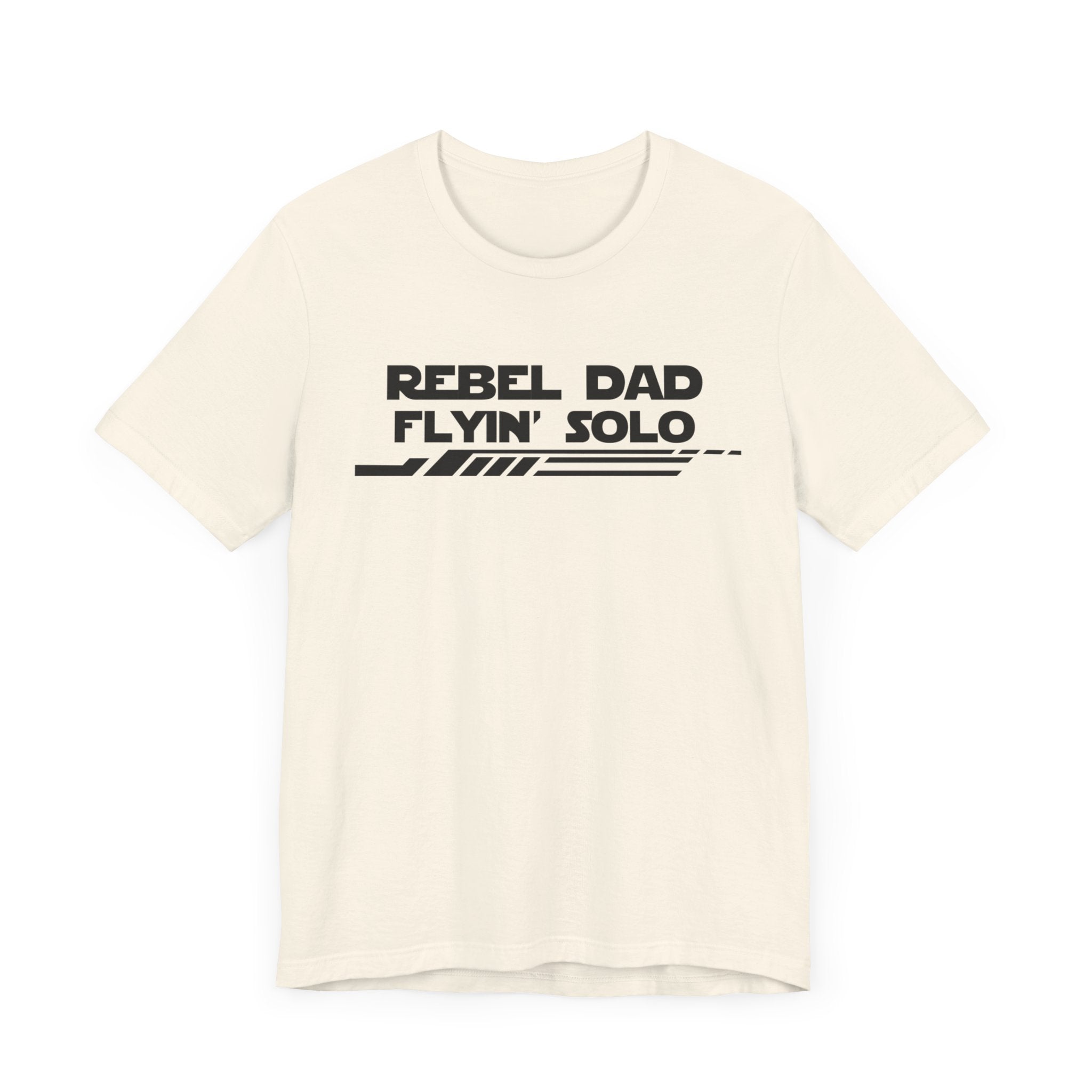 Rebel Dad Flyin' Solo-Unisex Jersey Short Sleeve Tee