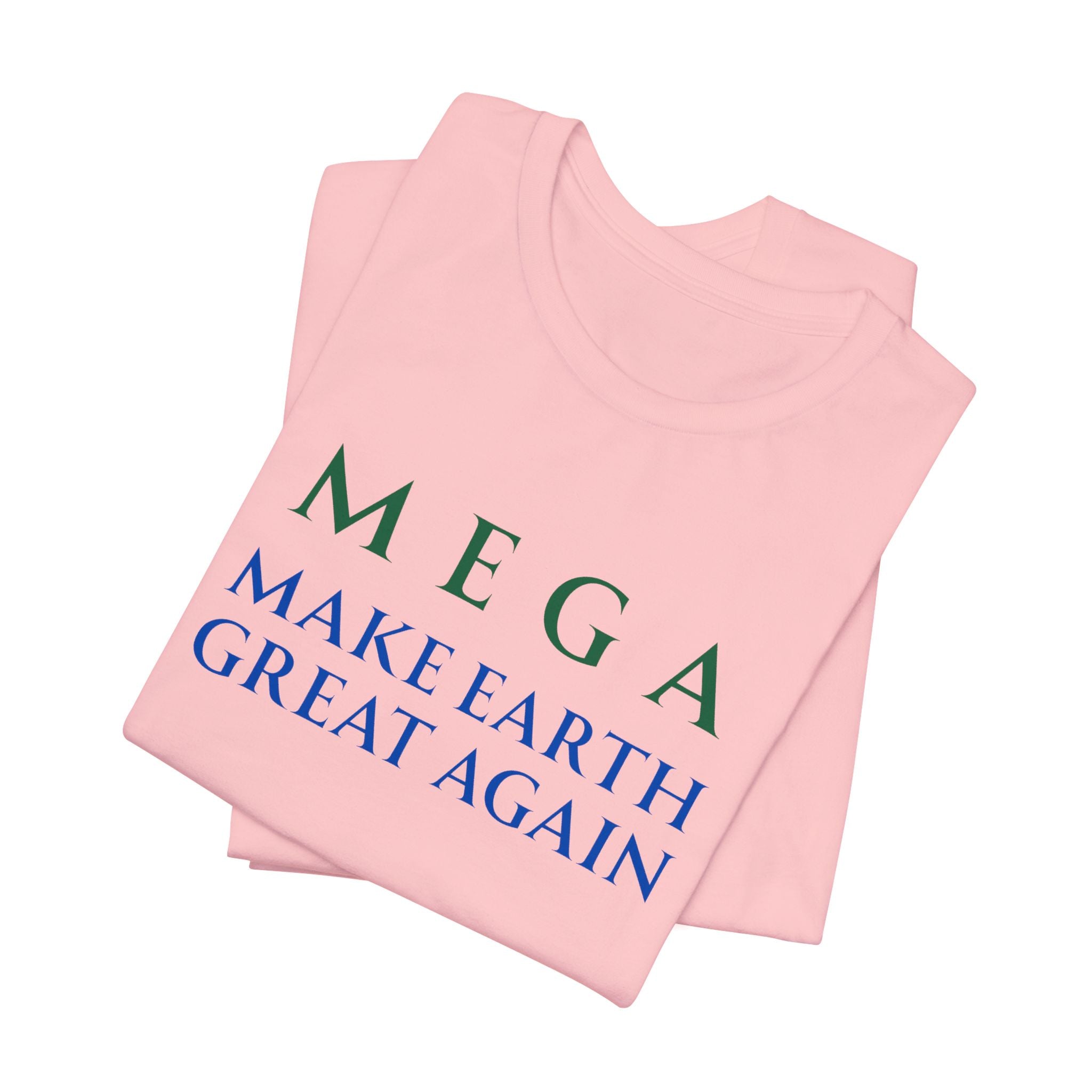 MEGA Make Earth Great Again-Unisex Jersey Short Sleeve Tee