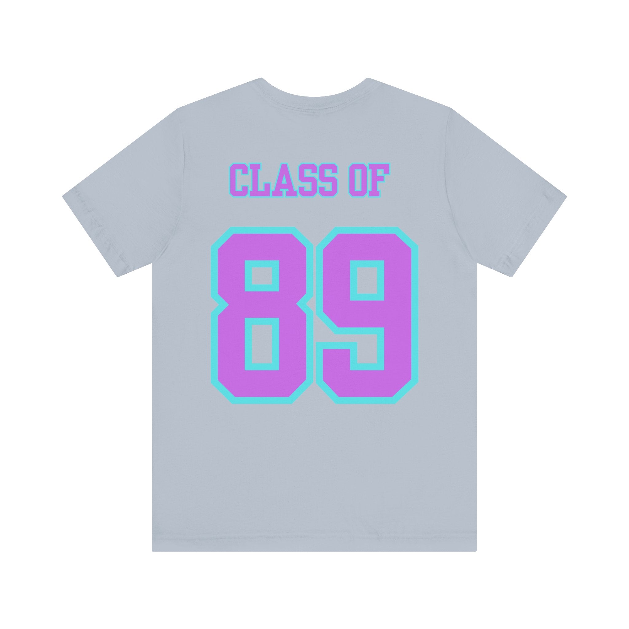 Class of '89 Rules Version 1-Unisex Jersey Short Sleeve Tee