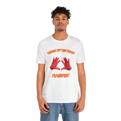 Throw Me the Rock Mahomie-Unisex Jersey Short Sleeve Tee