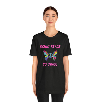 Bring Peace to Chaos (Pink Version)-Unisex Jersey Short Sleeve Tee