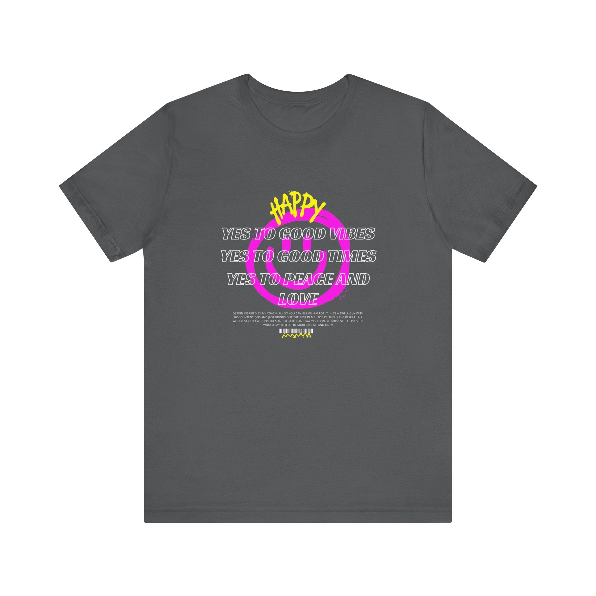 Good Times-Unisex Jersey Short Sleeve Tee
