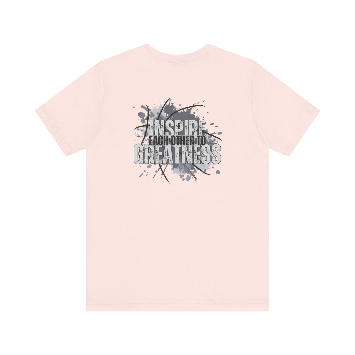 Inspire Each Other to Greatness-Double Sided Print-Unisex Jersey Short Sleeve Tee