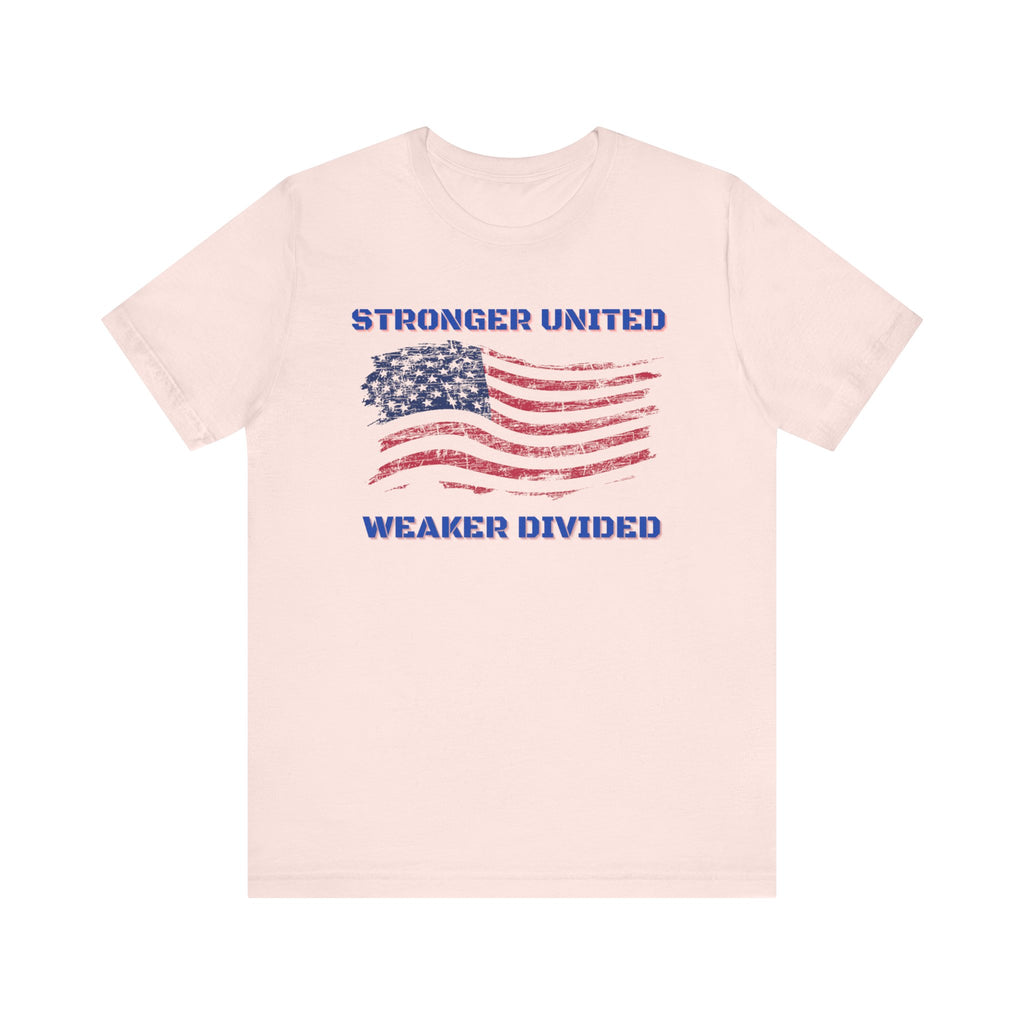 Stronger United Weaker Divided-Unisex Jersey Short Sleeve Tee