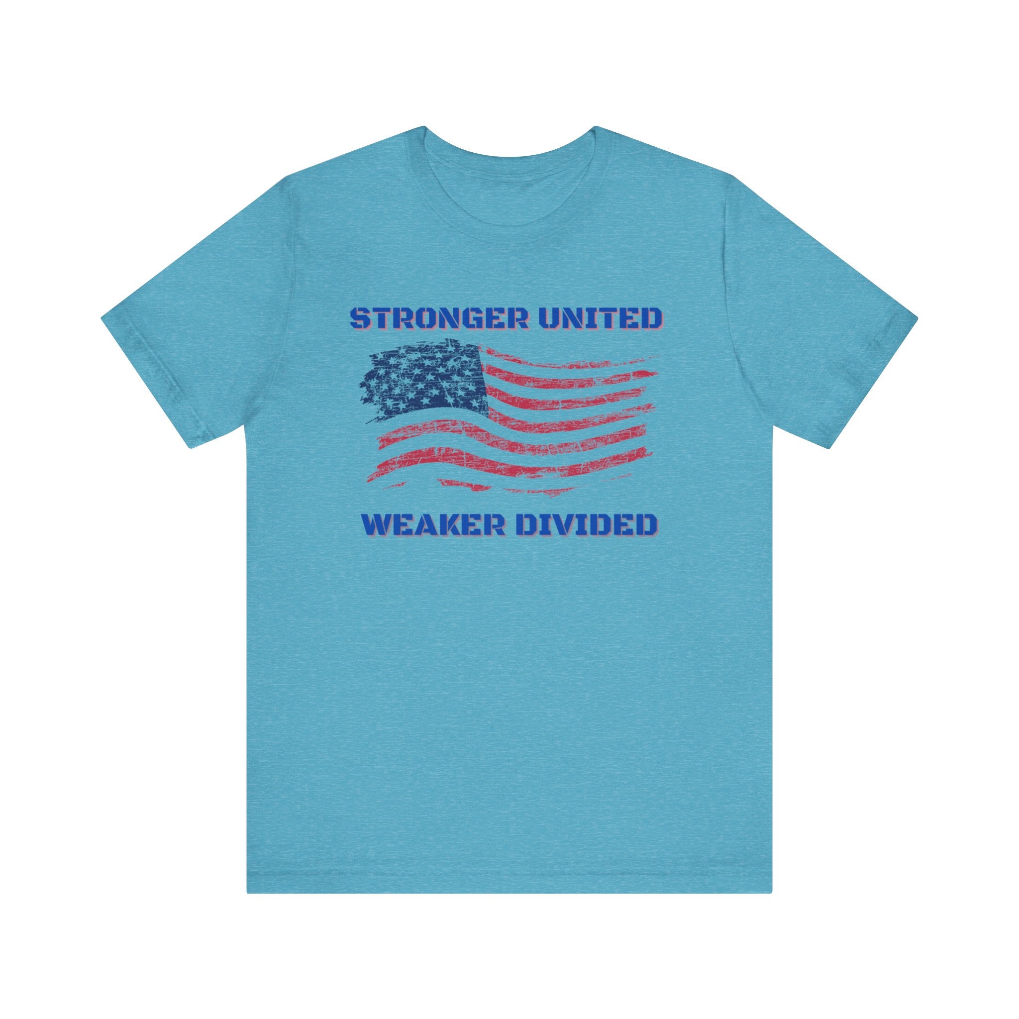 Stronger United Weaker Divided-Unisex Jersey Short Sleeve Tee