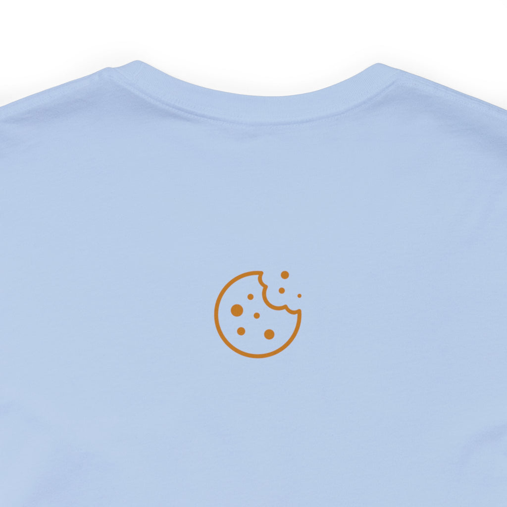 I Have a Monster Appetite (2 Sided Print w/Cookie on Top Back)Unisex Jersey Tee