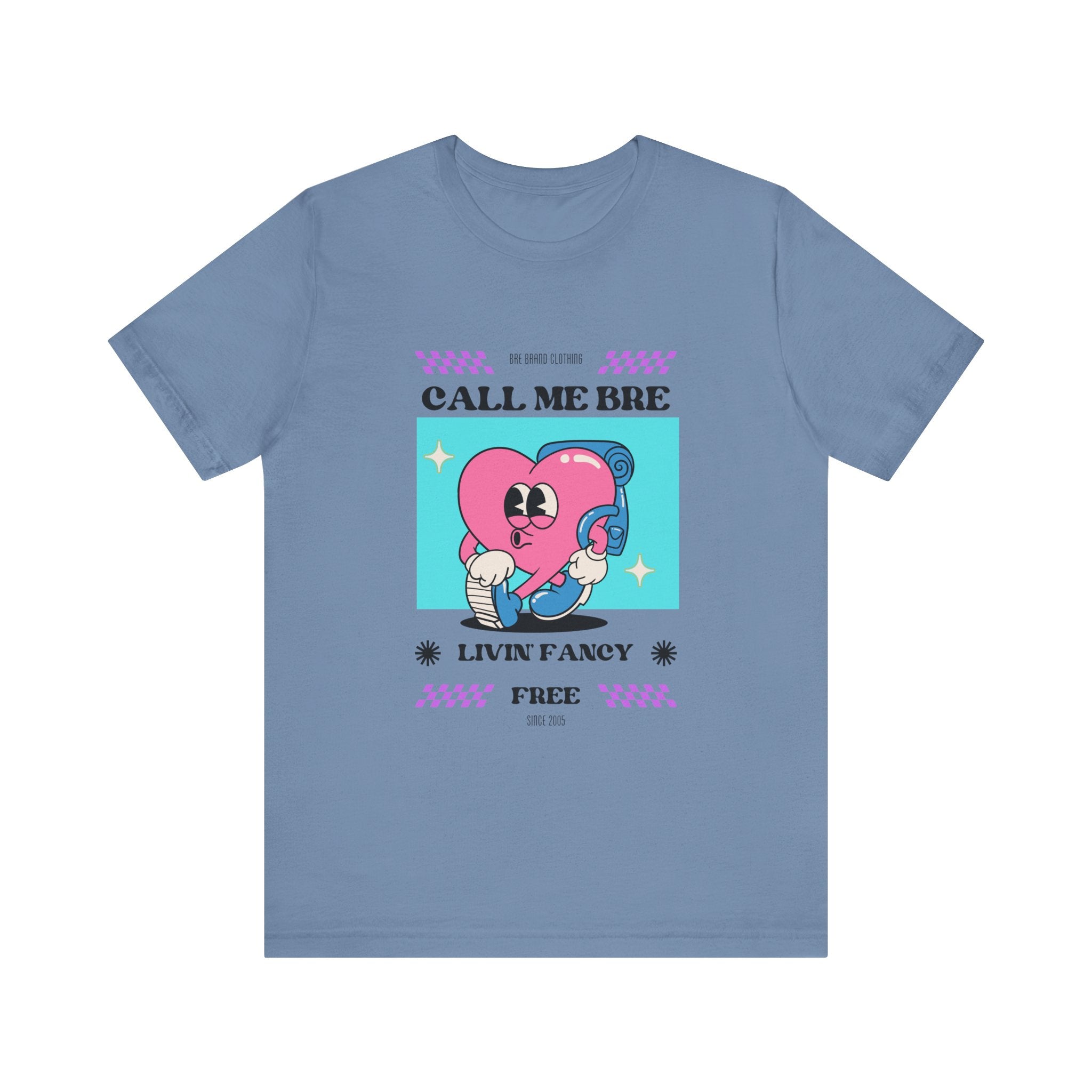 Call Me Bre-Unisex Jersey Short Sleeve Tee
