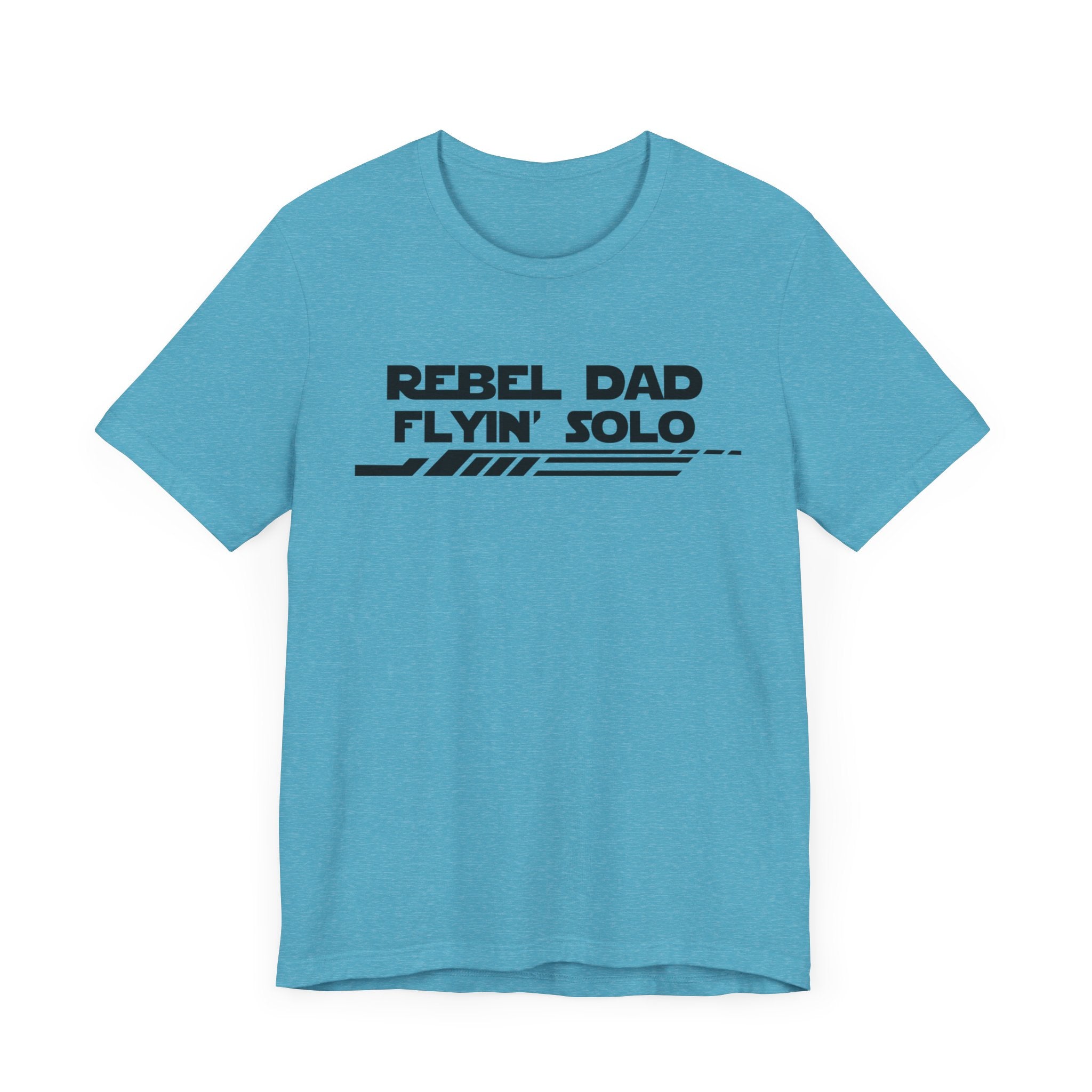 Rebel Dad Flyin' Solo-Unisex Jersey Short Sleeve Tee
