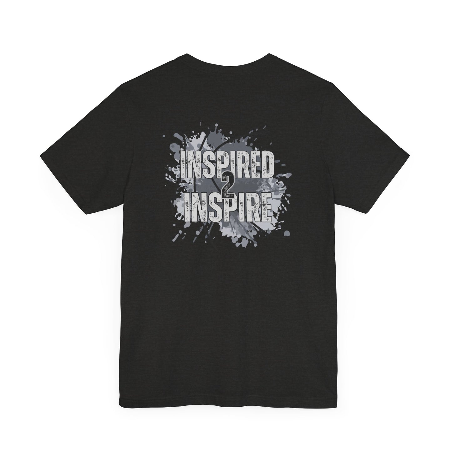 Inspired 2 Inspire-Double Sided Print-Unisex Jersey Short Sleeve Tee