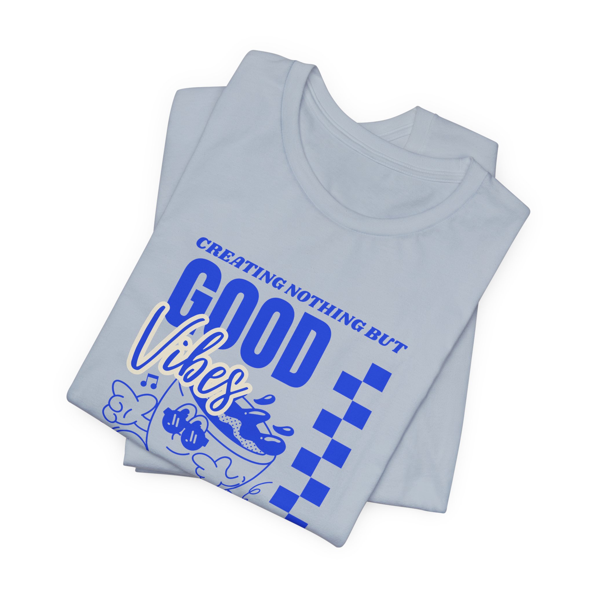 Creating Nothing But Good Vibes-Unisex Jersey Short Sleeve Tee - Image 47