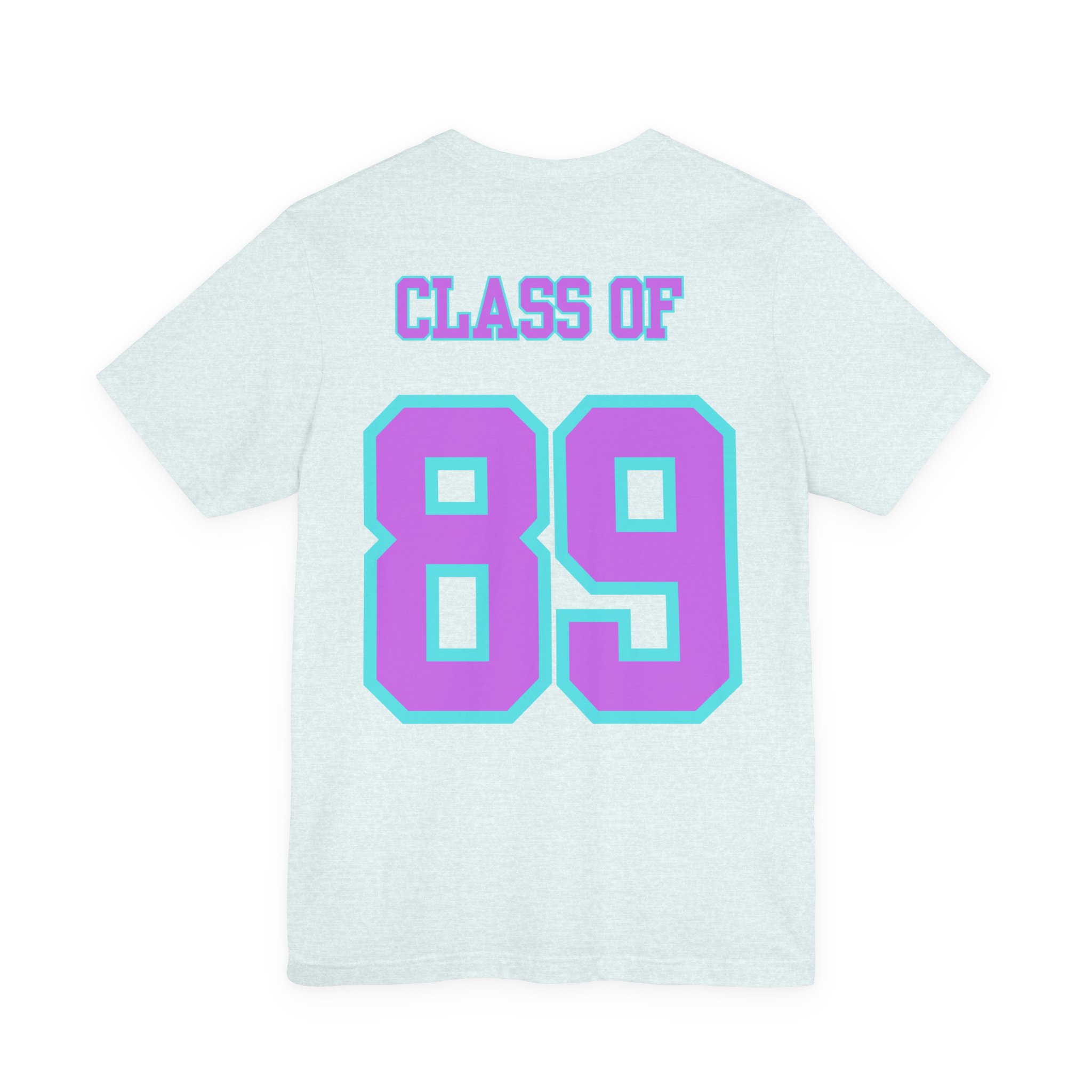 Class of '89 Rules Version 1-Unisex Jersey Short Sleeve Tee - Image 30