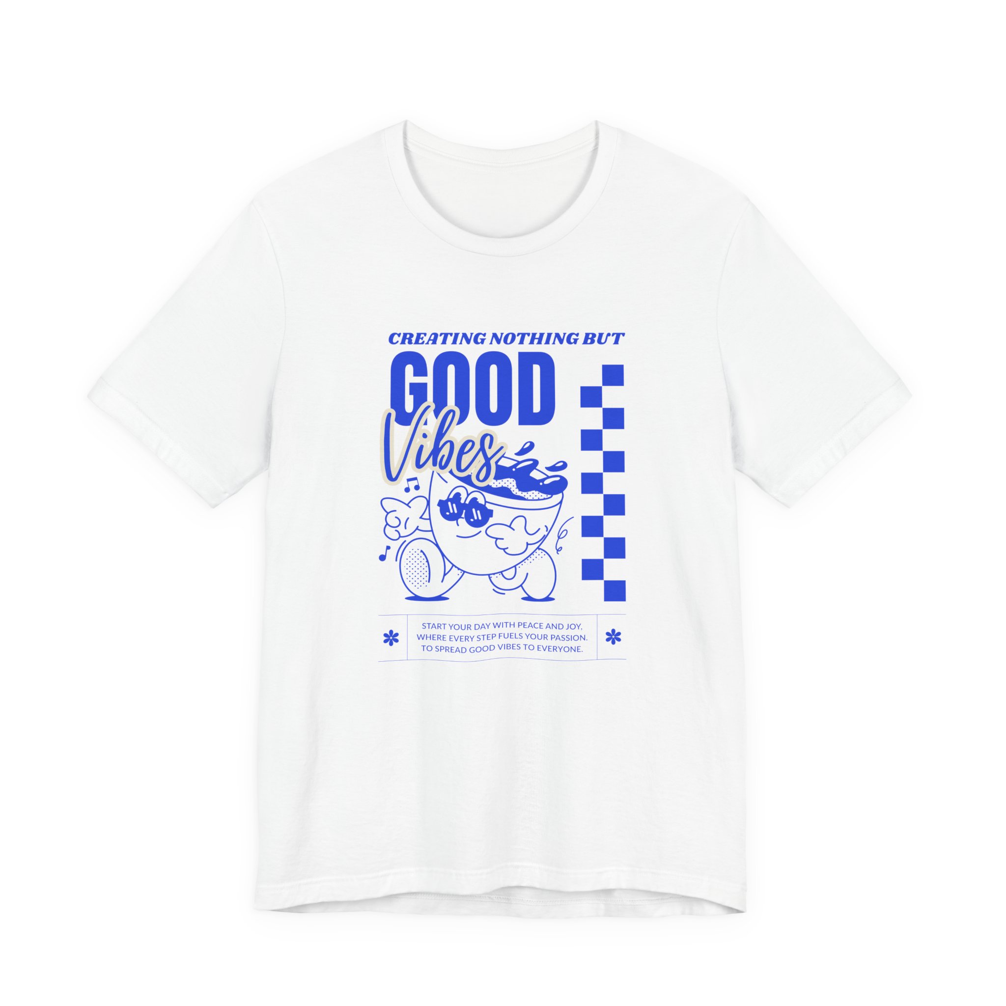 Creating Nothing But Good Vibes-Unisex Jersey Short Sleeve Tee