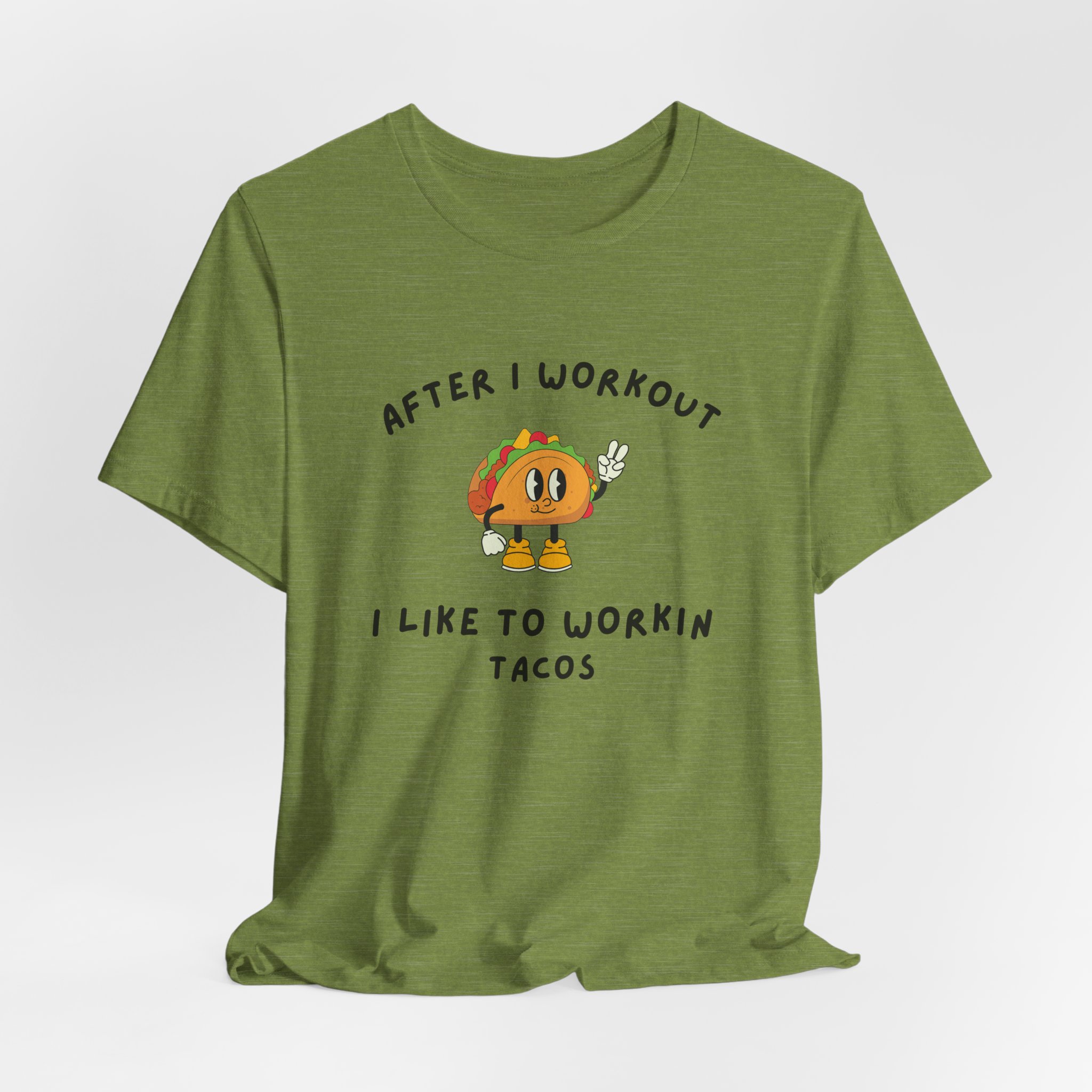After I Workout I Like to Workin Tacos-Unisex Jersey Short Sleeve Tee - Image 28
