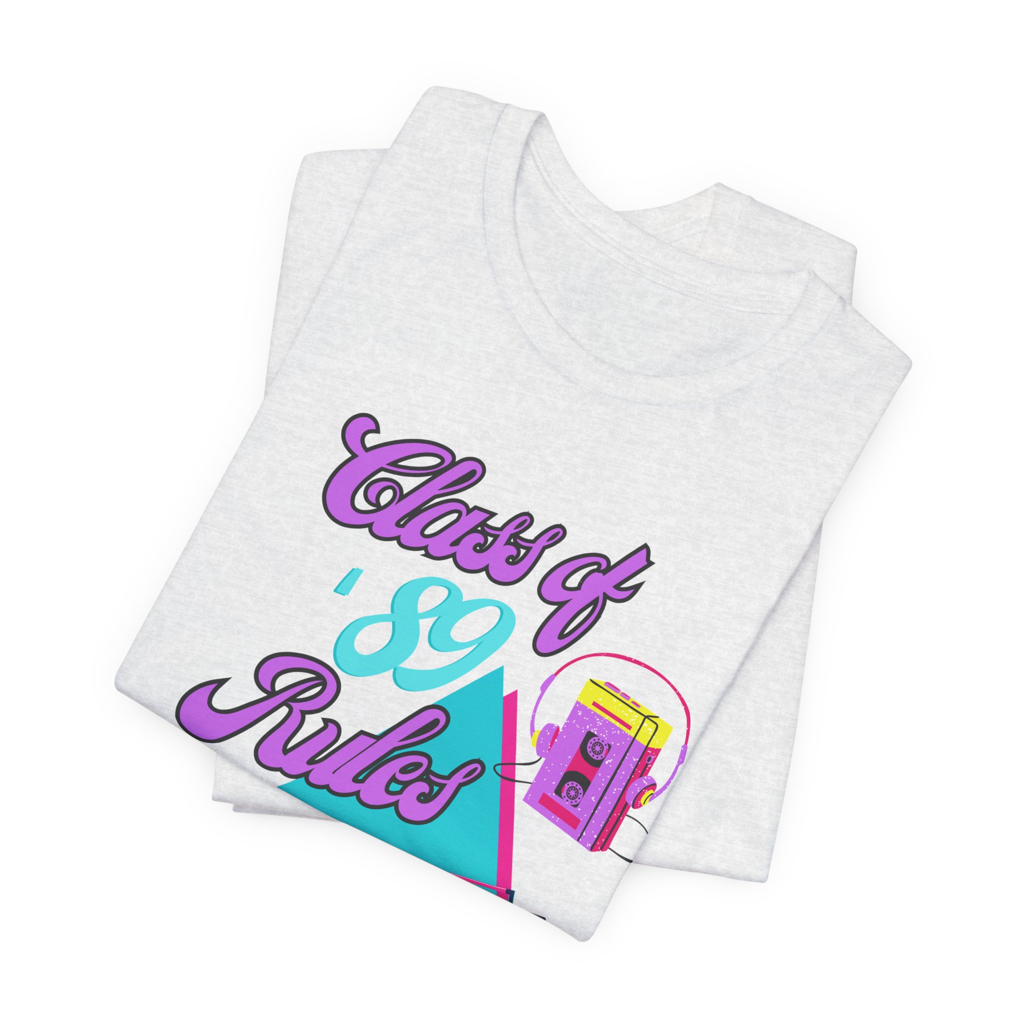 Class of '89 Rules Version 1-Unisex Jersey Short Sleeve Tee - Image 11