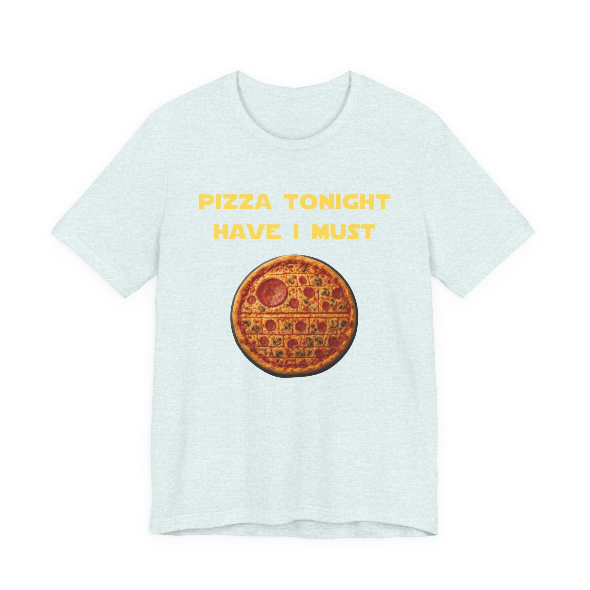 Pizza Tonight Have I Must-Unisex Jersey Short Sleeve Tee - Image 29