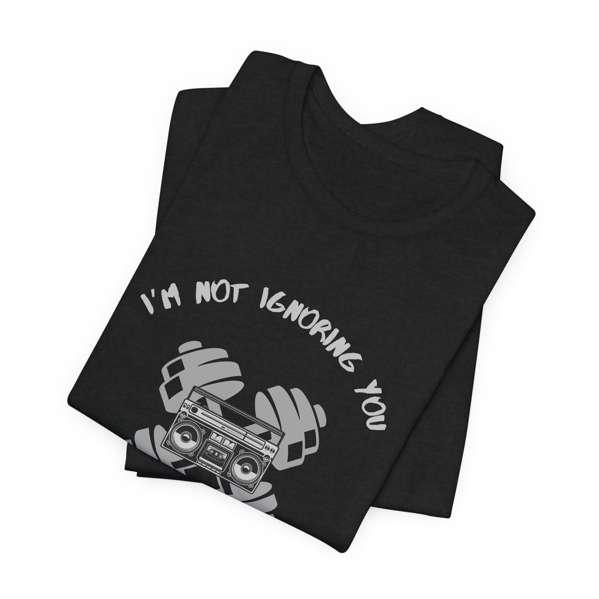 I'm Not Ignoring You...I'm Just in My Zone-Unisex Jersey Short Sleeve Tee - Image 19