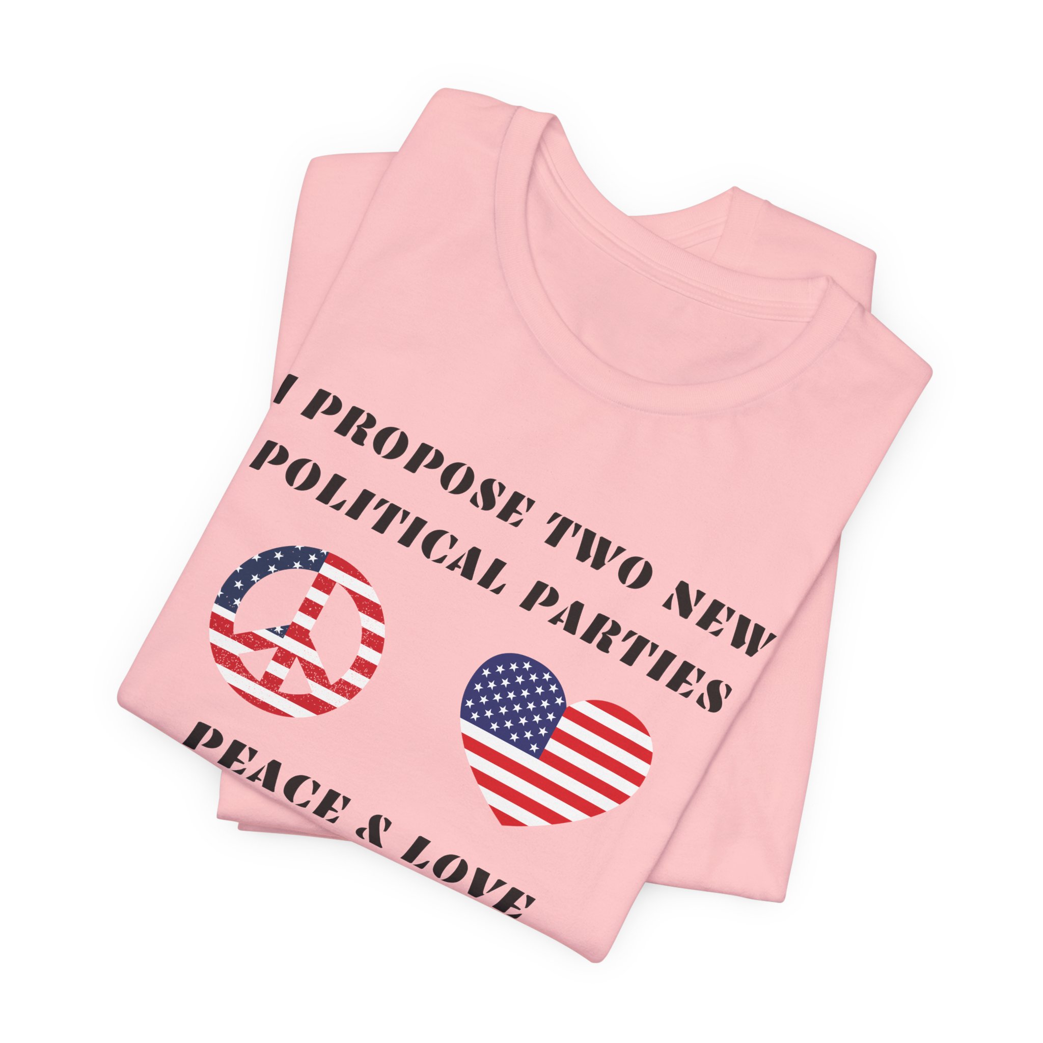 I Propose Two New Political Parties-Unisex Jersey Short Sleeve Tee - Image 67