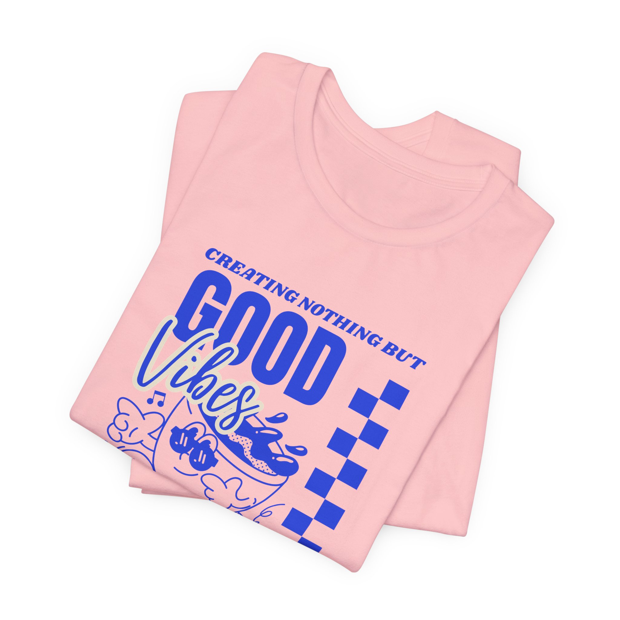 Creating Nothing But Good Vibes-Unisex Jersey Short Sleeve Tee - Image 55