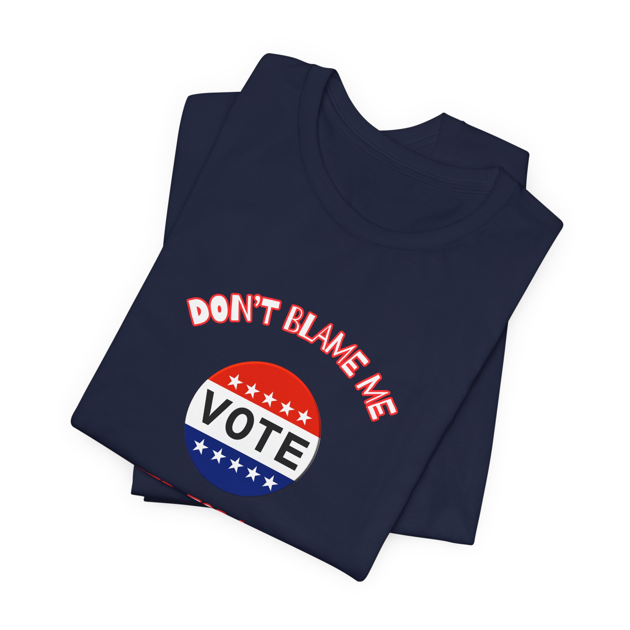 Don't Blame Me-Unisex Jersey Short Sleeve Tee - Image 59