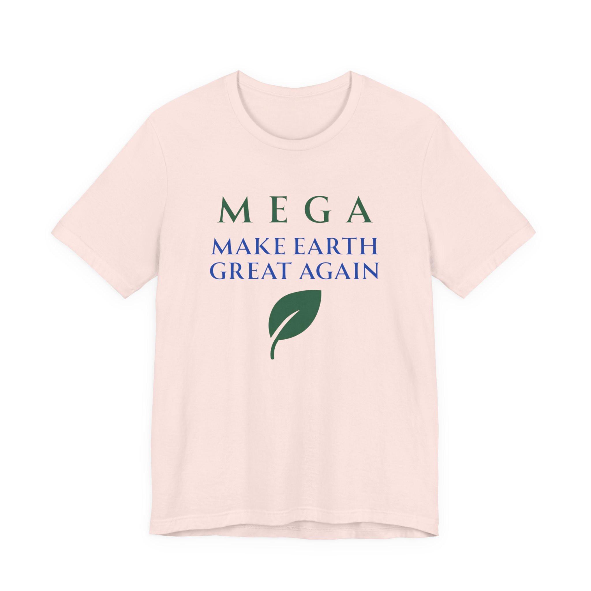 MEGA Make Earth Great Again Version 2-Unisex Jersey Short Sleeve Tee - Image 5