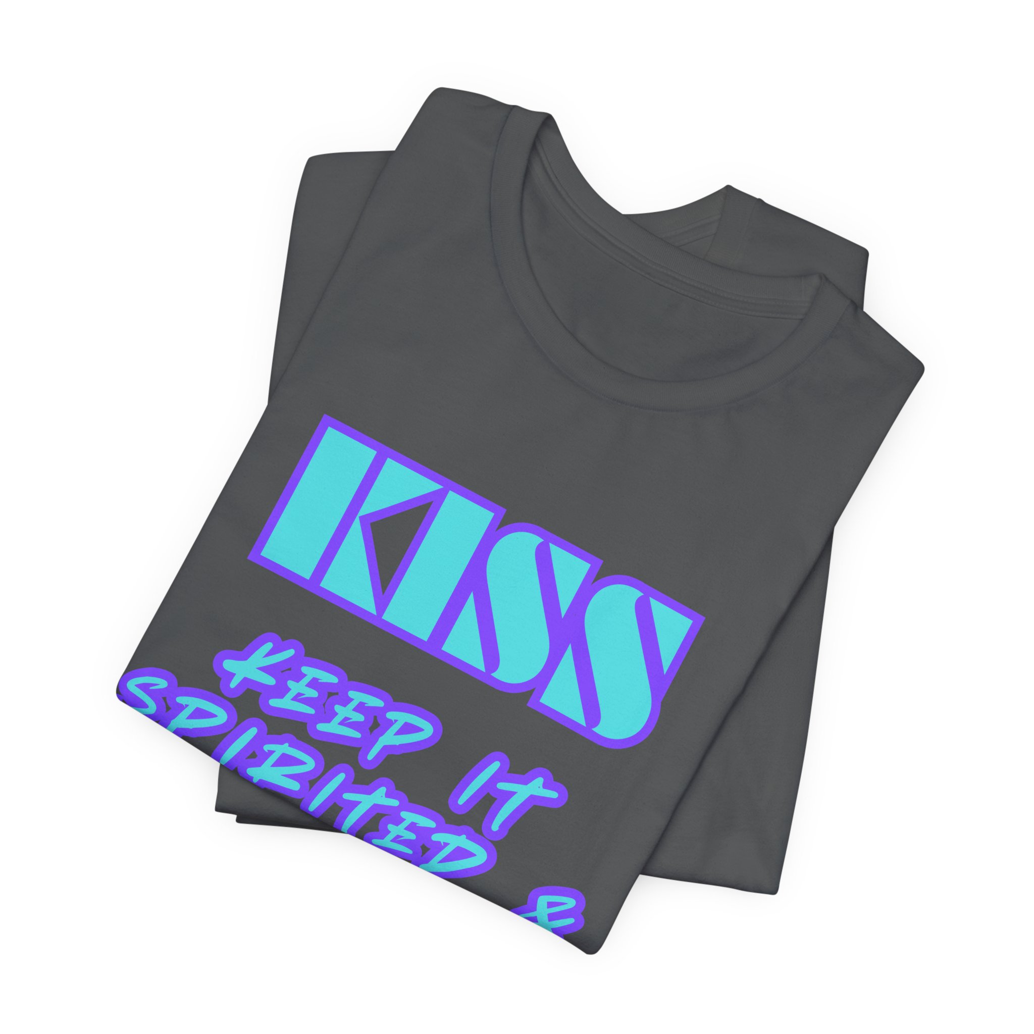 KISS Keep It Spirited & Selfless-Unisex Jersey Short Sleeve Tee - Image 43