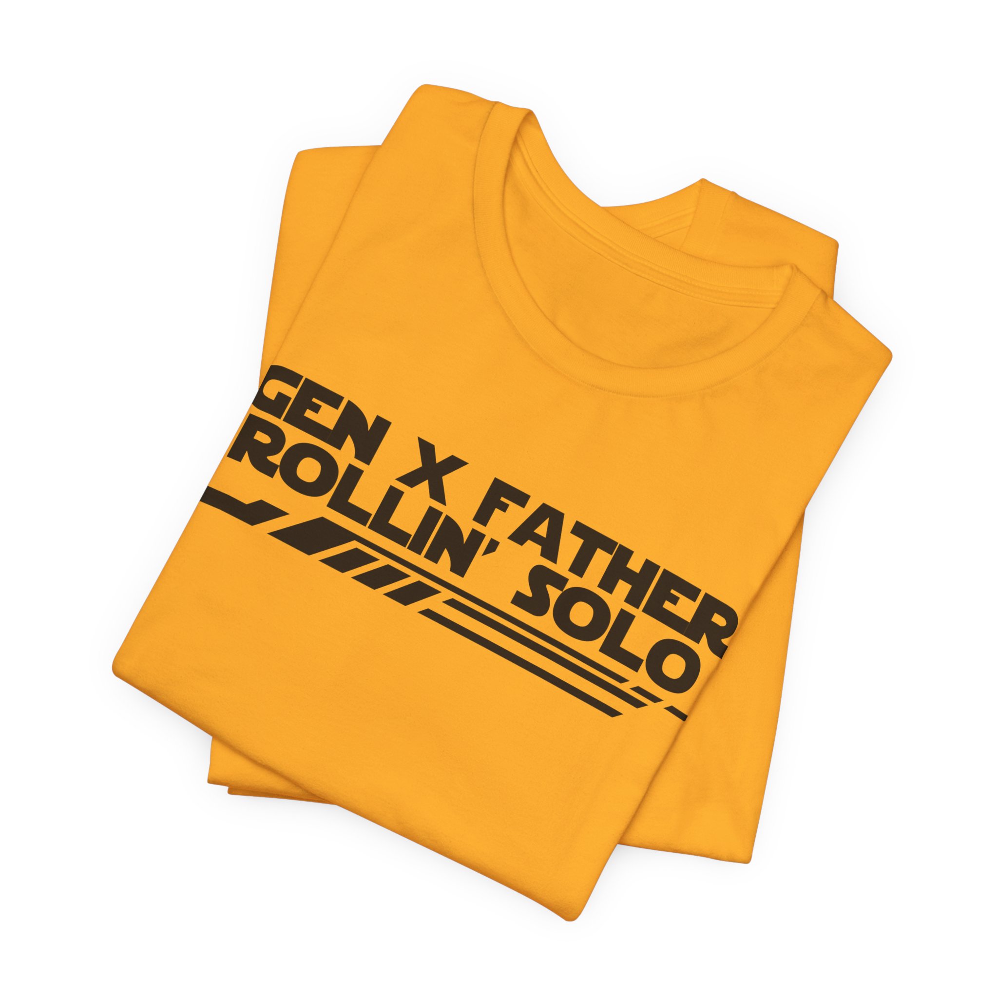 Gen X Father Rollin' Solo-Unisex Jersey Short Sleeve Tee - Image 23