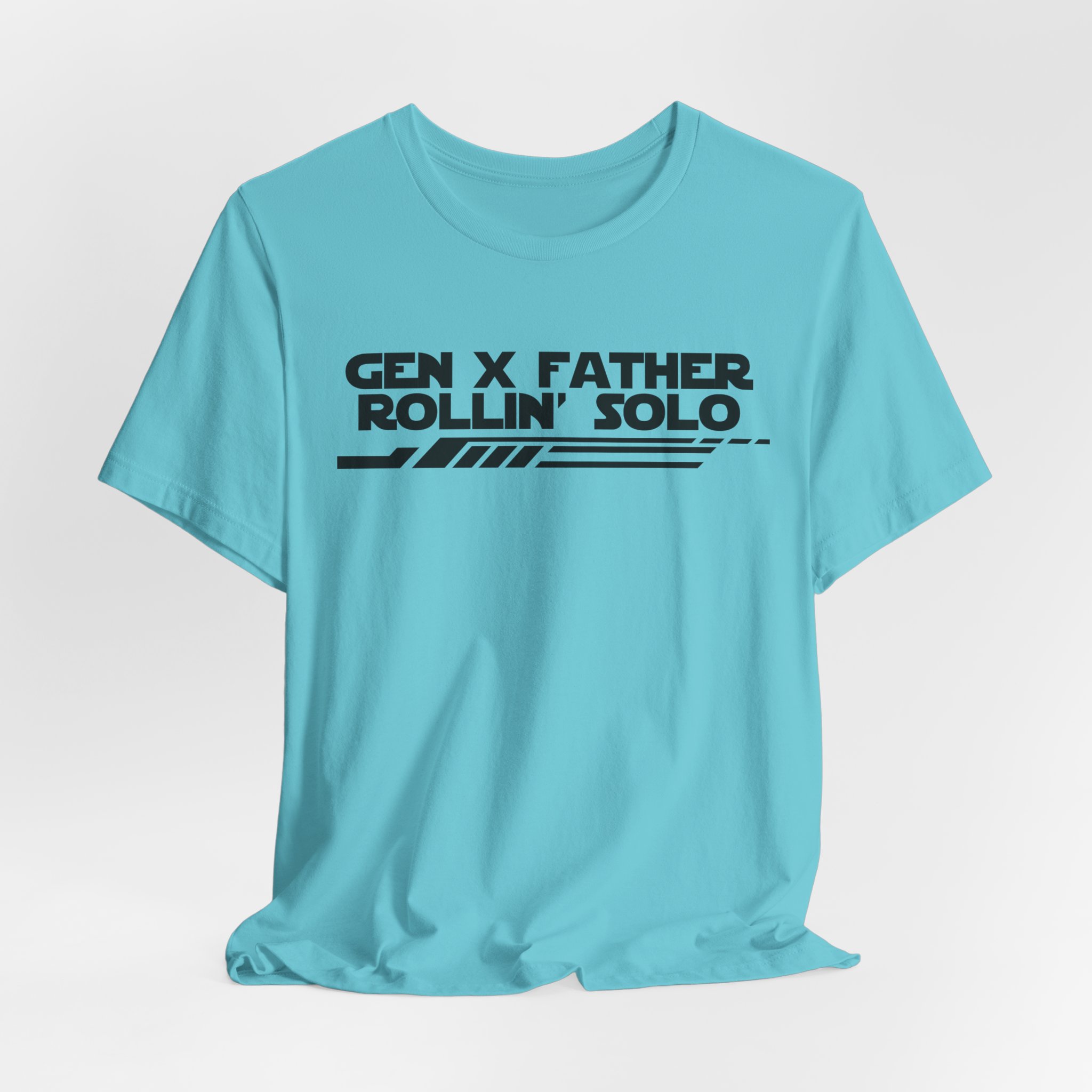 Gen X Father Rollin' Solo-Unisex Jersey Short Sleeve Tee - Image 40