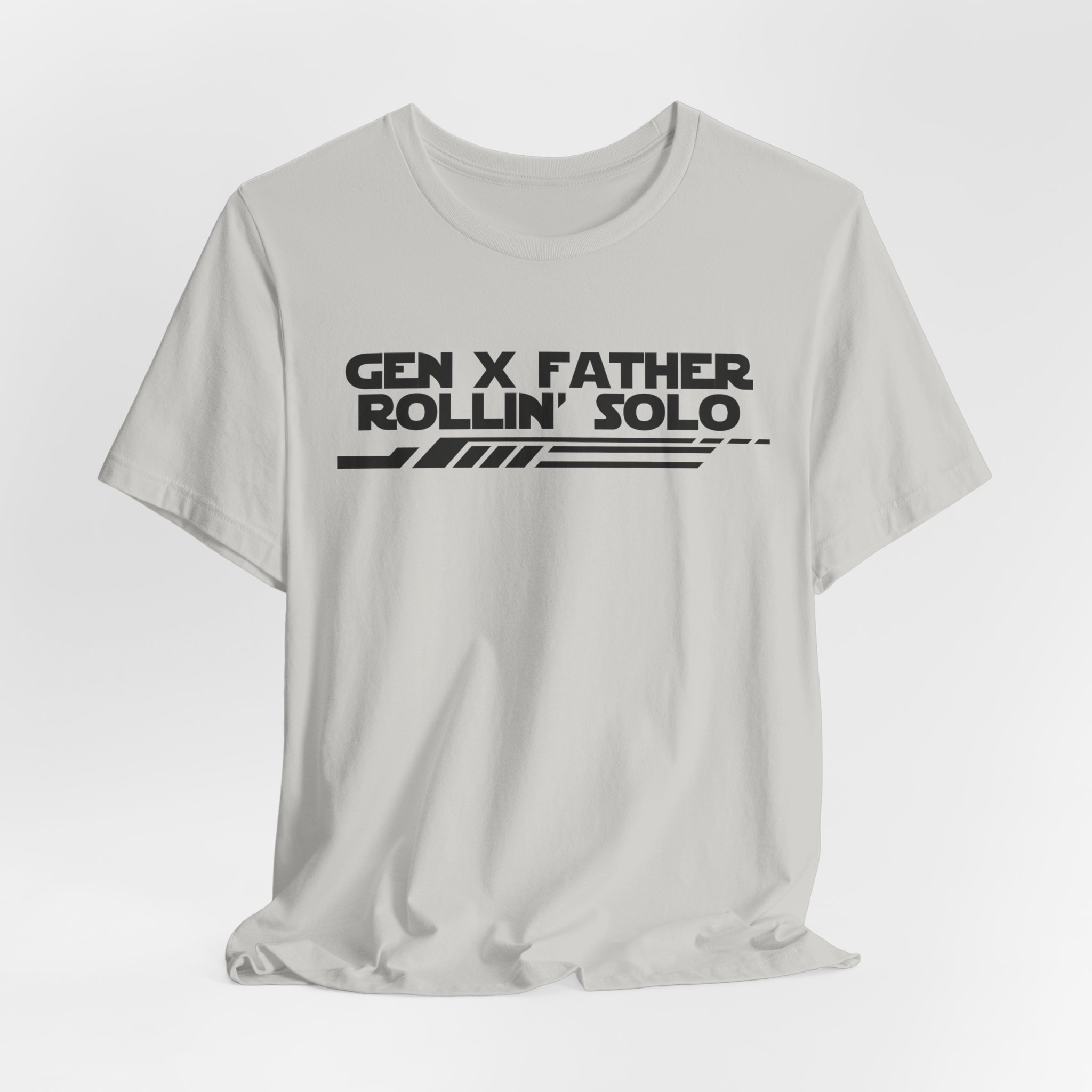 Gen X Father Rollin' Solo-Unisex Jersey Short Sleeve Tee - Image 20