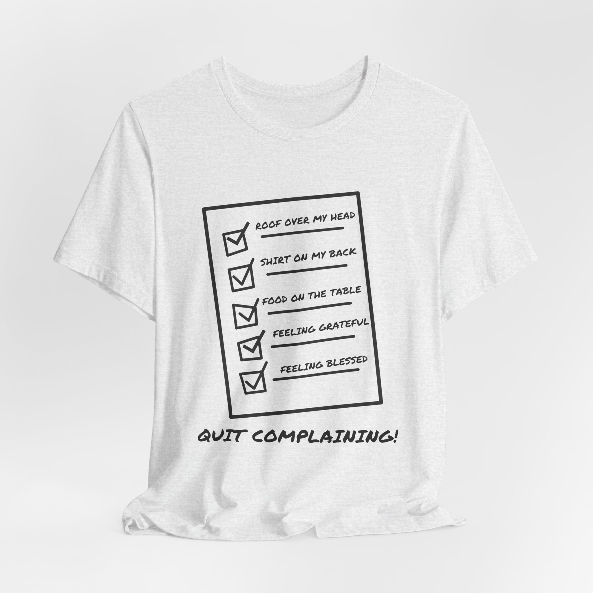 Quit Complaining-Unisex Jersey Short Sleeve Tee - Image 12