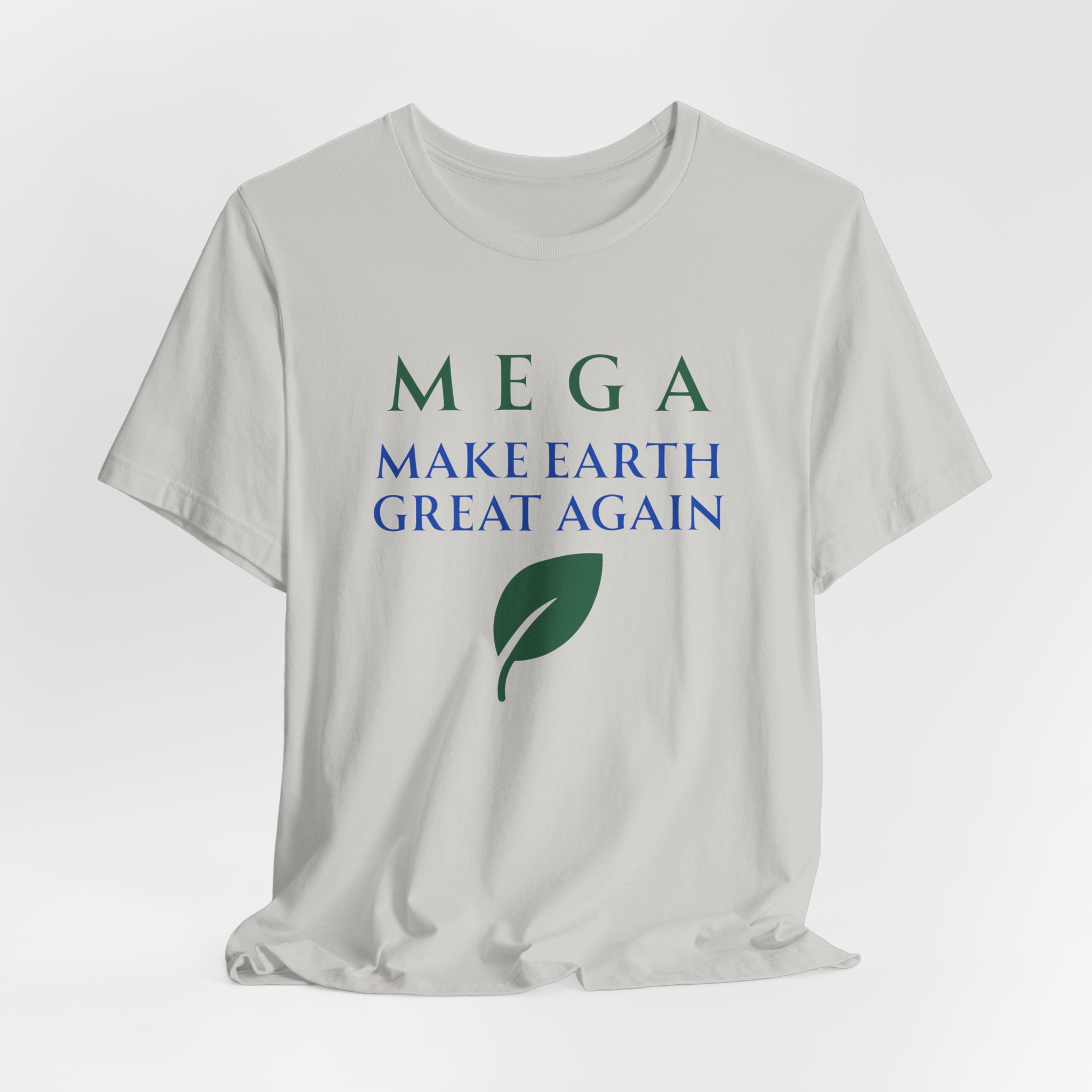 MEGA Make Earth Great Again Version 2-Unisex Jersey Short Sleeve Tee - Image 28