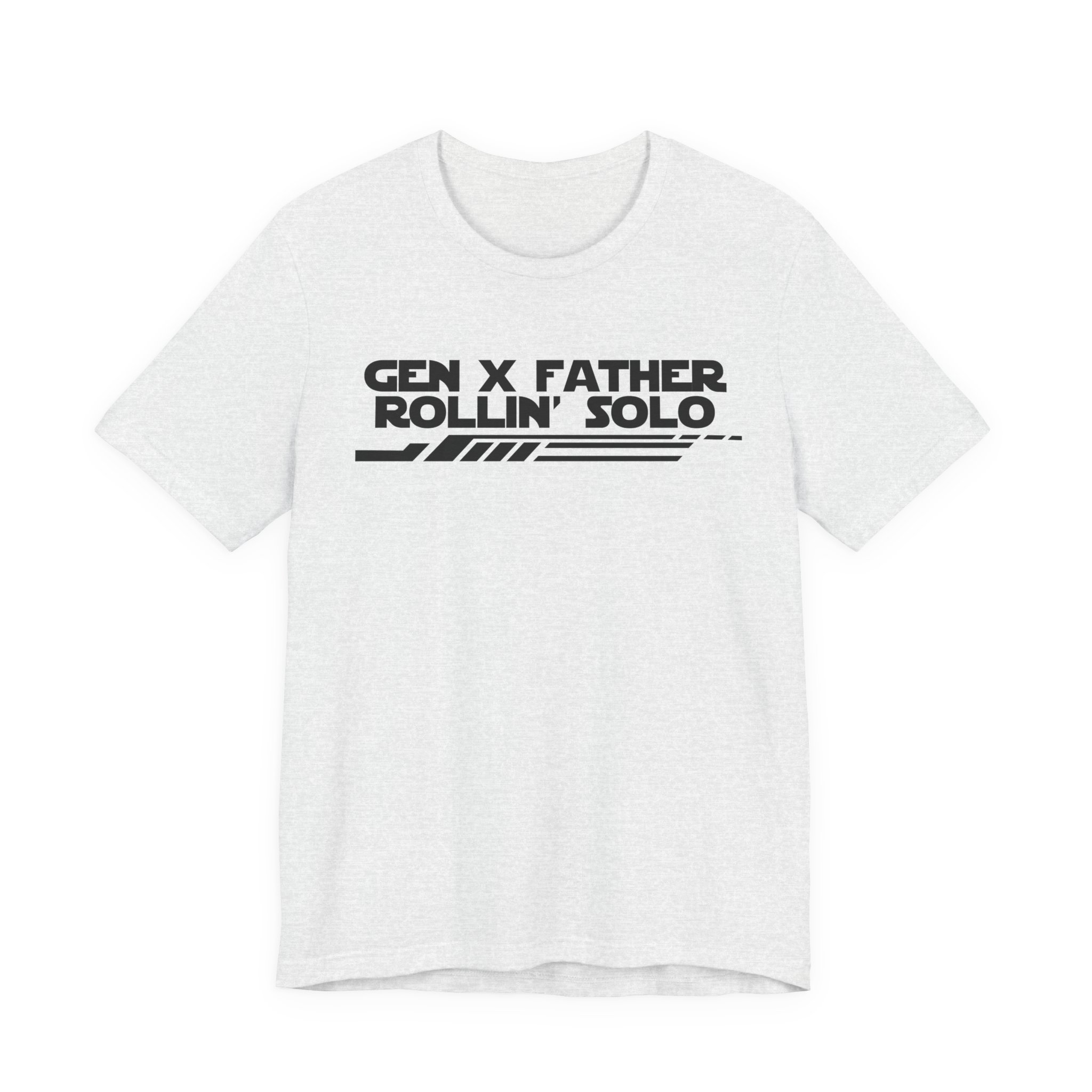 Gen X Father Rollin' Solo-Unisex Jersey Short Sleeve Tee - Image 9