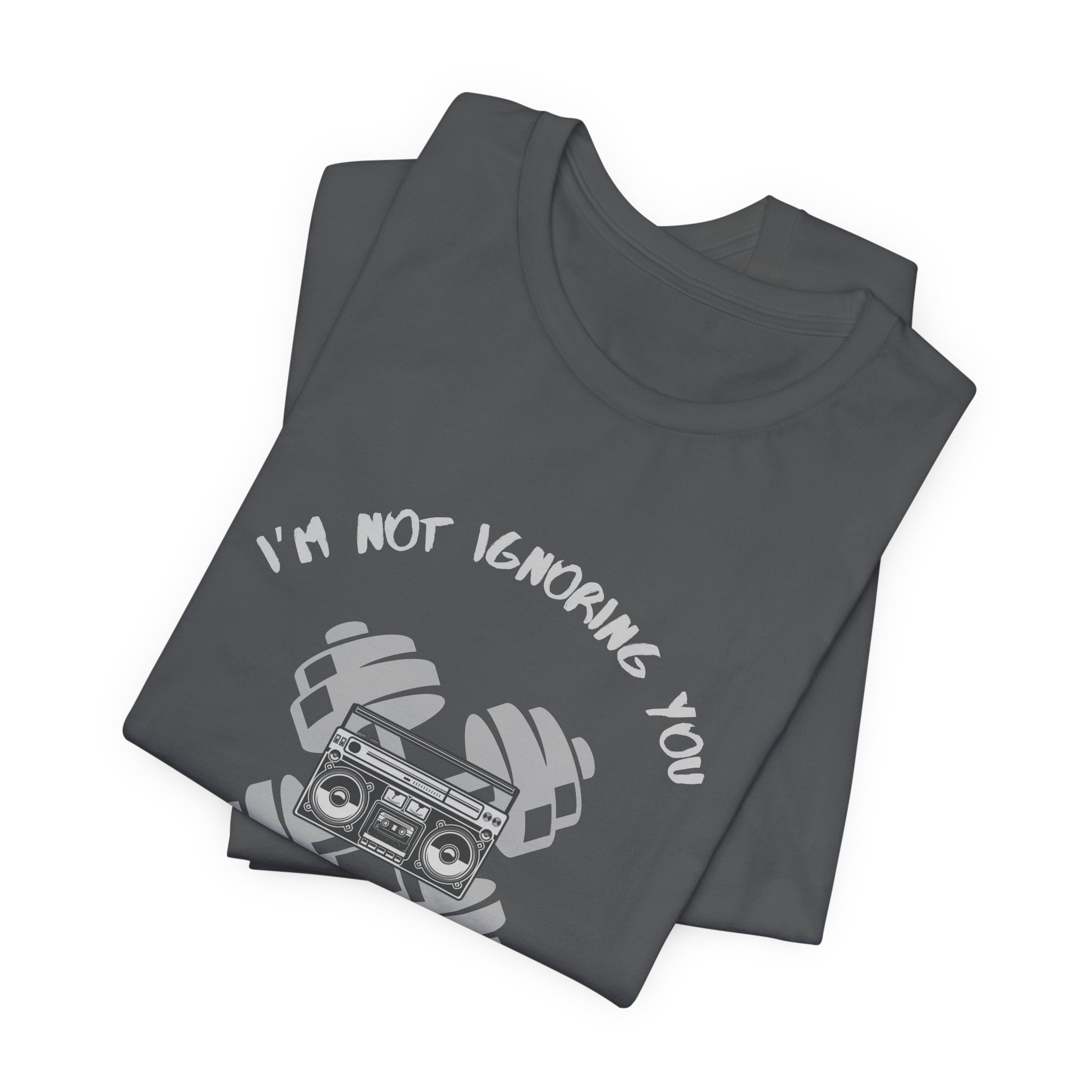 I'm Not Ignoring You...I'm Just in My Zone-Unisex Jersey Short Sleeve Tee - Image 55